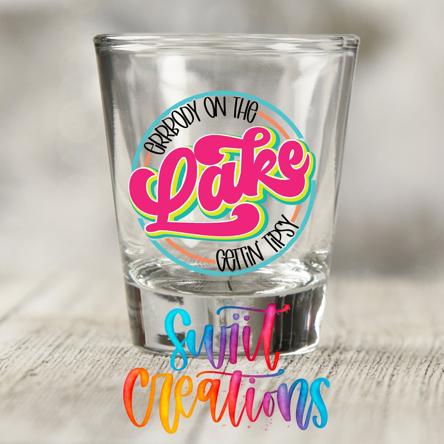 Everybody on the Lake Gettin Tipsy UV DTF Shot Glass Transfer | SG848 - Swiit Creations