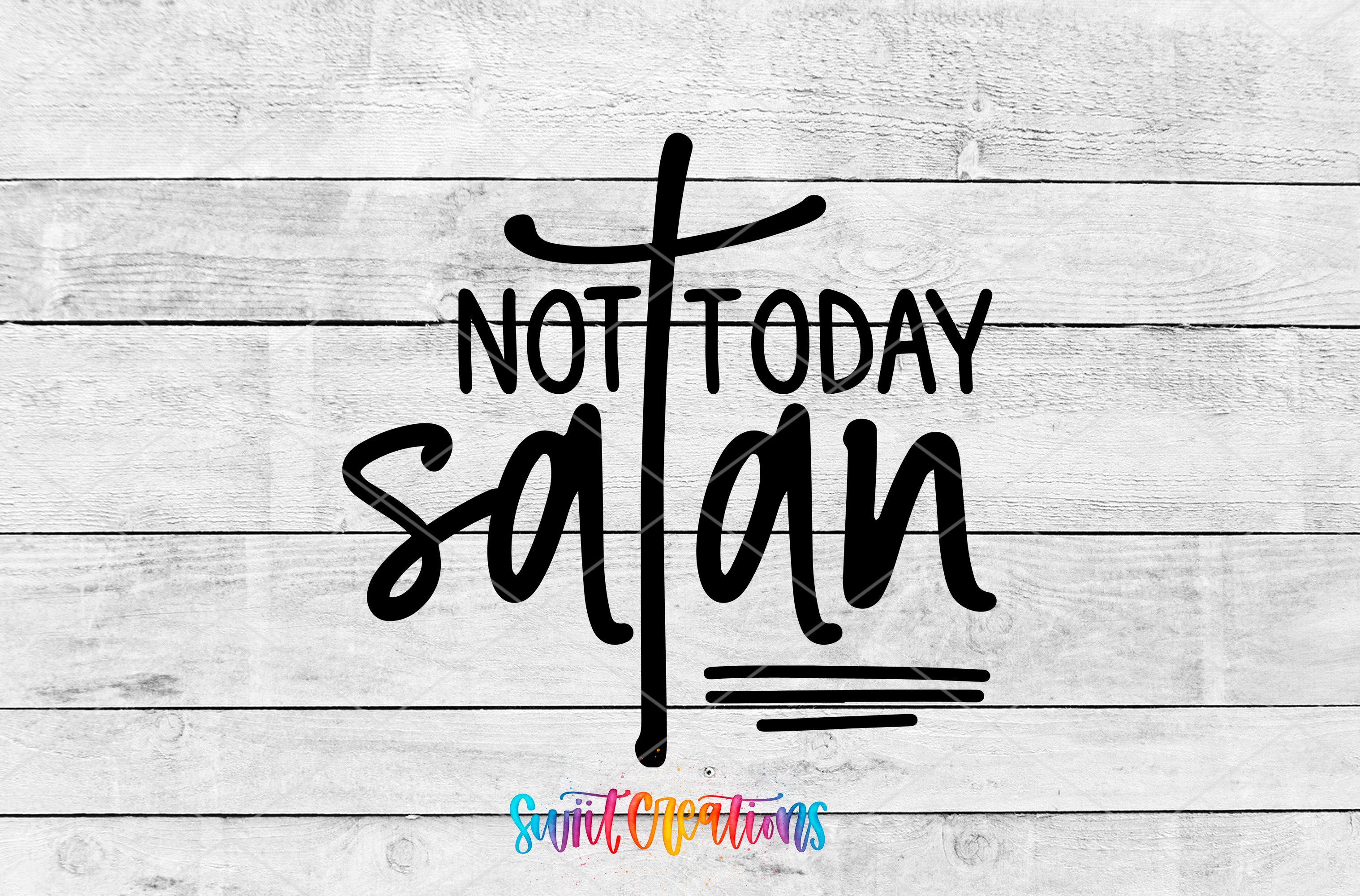 Swiit Creations UV DTF Not Today Satan transfer shown as the full artwork preview