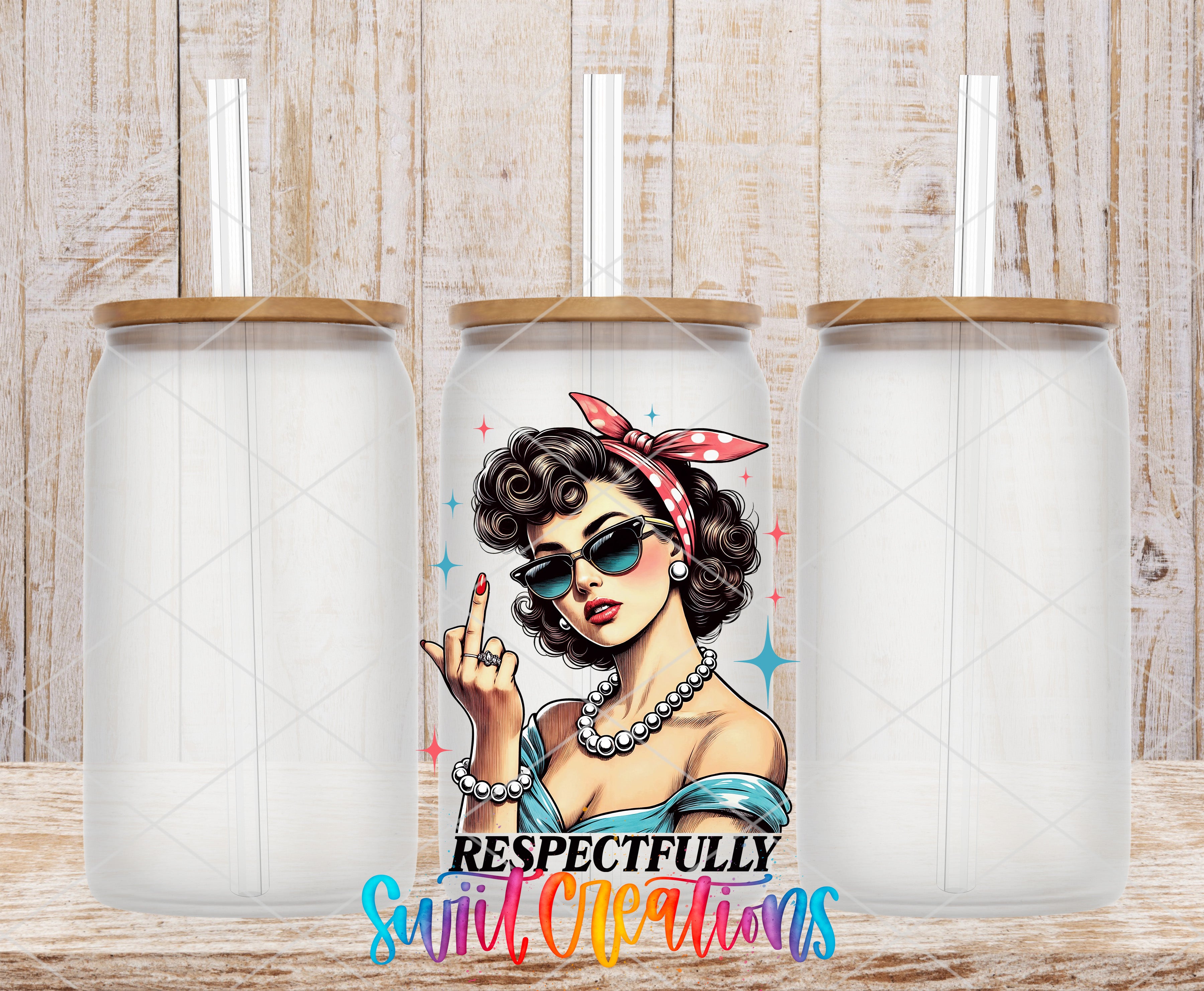 Swiit Creations UV DTF Respectfully Retro Sassy Woman transfer shown on a clear glass can set