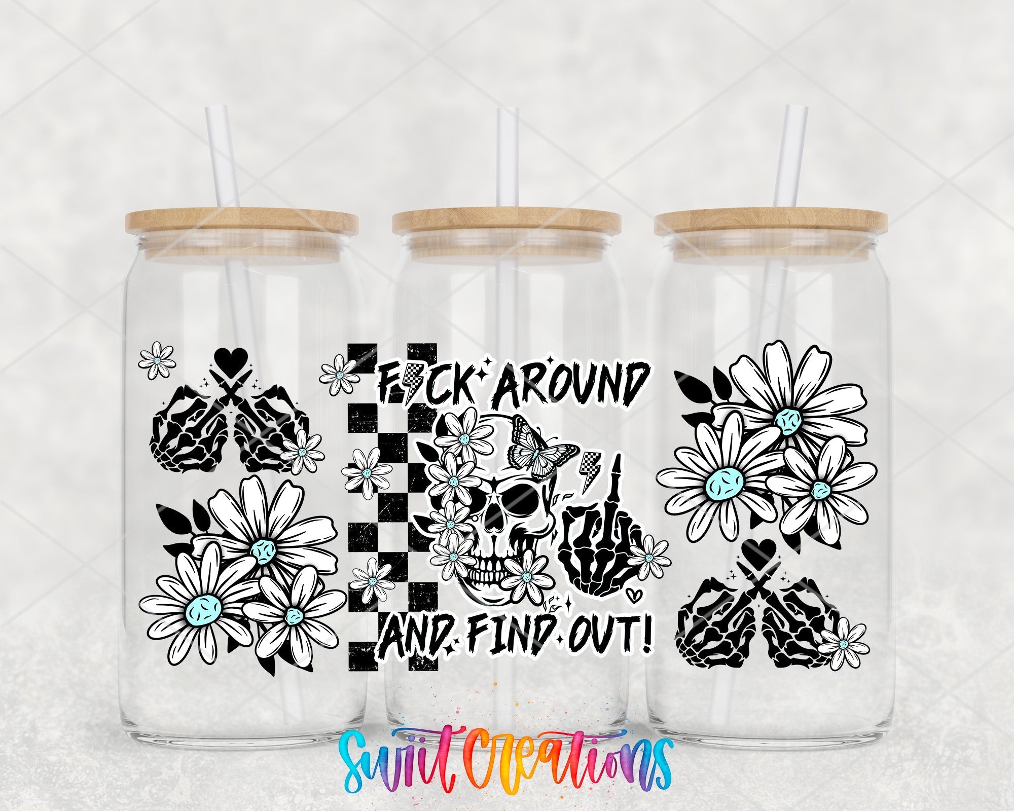 FAFO Fuck Around And Find Out UV DTF Transfer Tumbler Wrap Skull Daisy Adult Humor | DTF311 - Swiit Creations