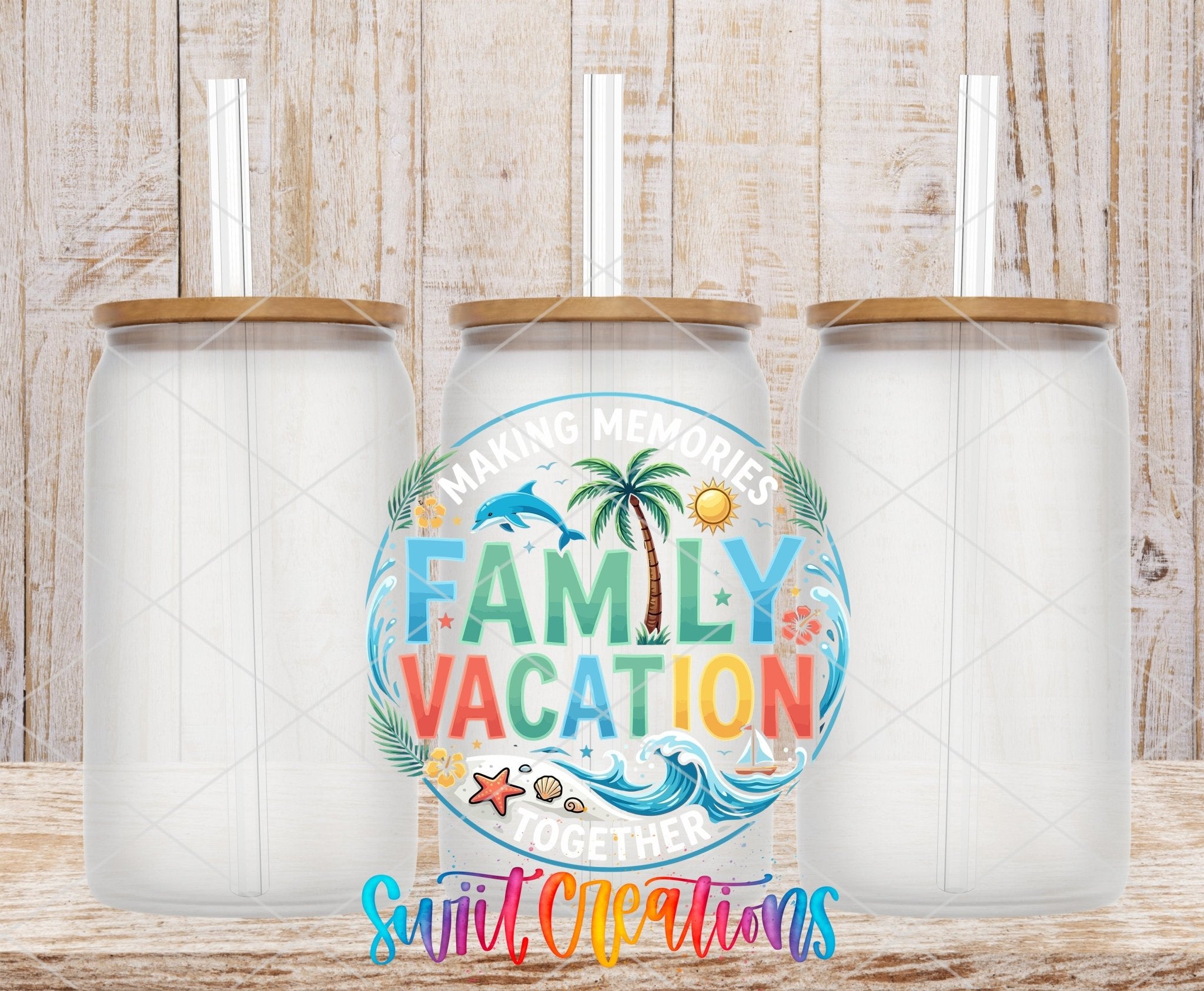Family Vacation Making Memories Beach UV DTF transfer applied to a clear glass can set from Swiit Creations
