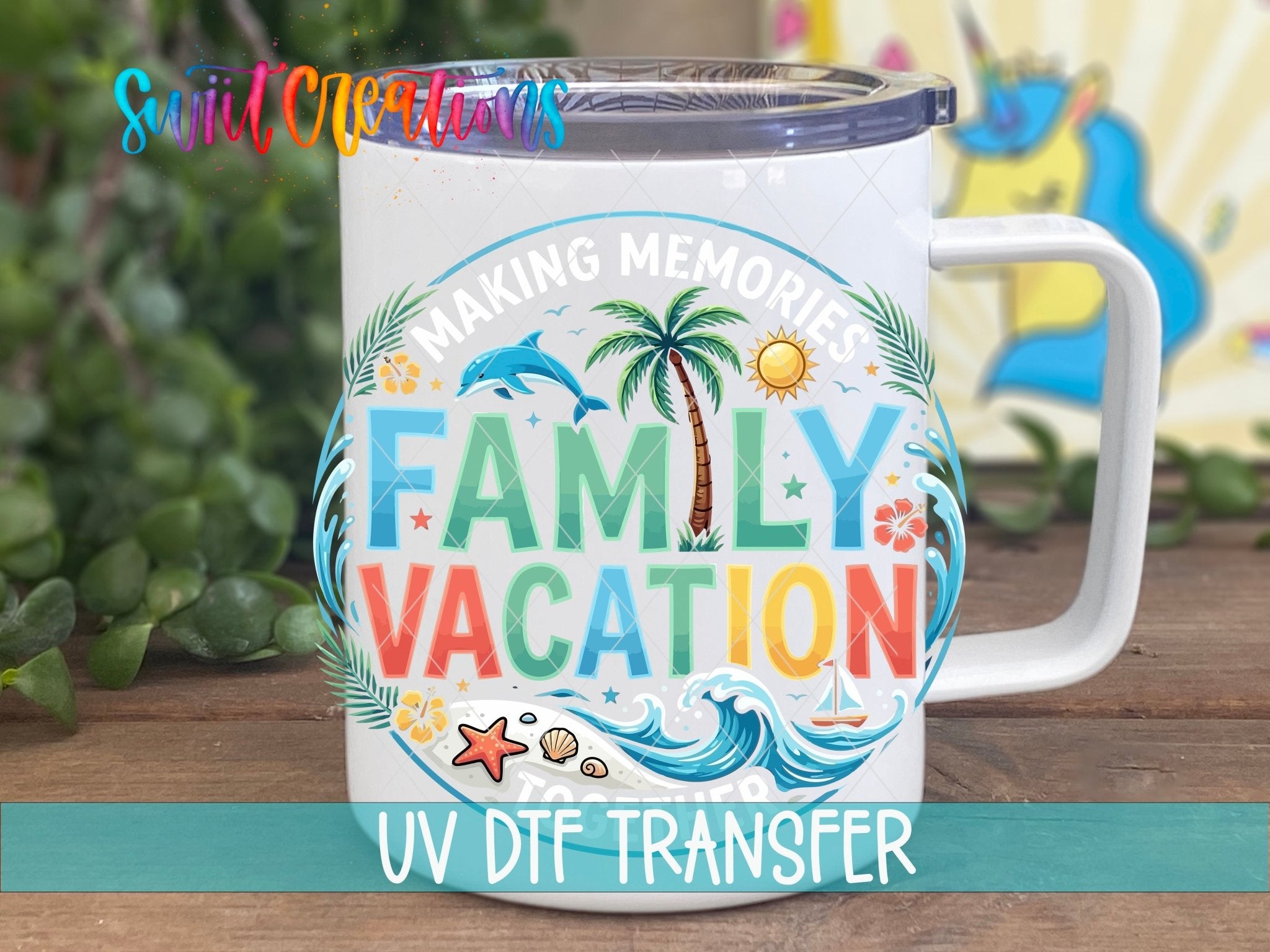 Family Vacation Making Memories Beach UV DTF transfer displayed on a white coffee mug from Swiit Creations
