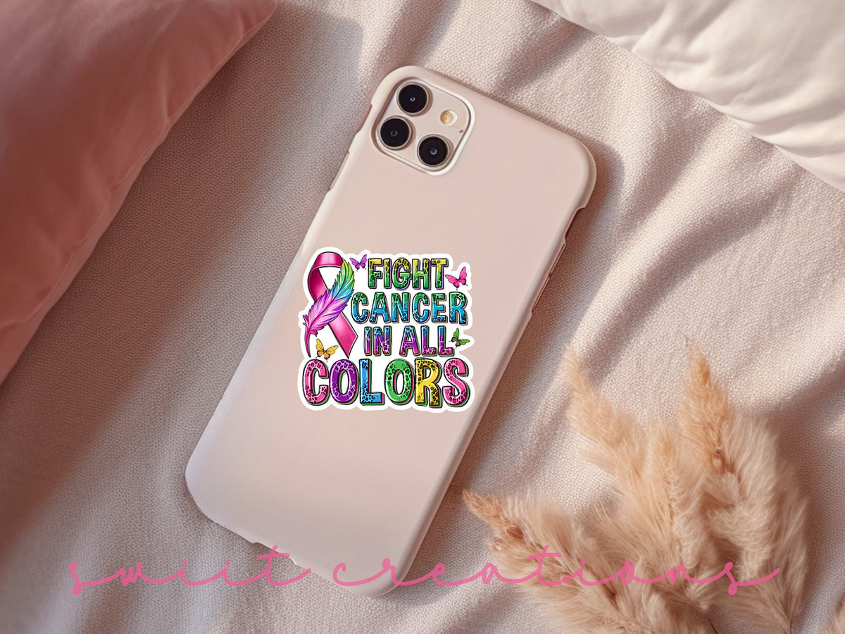 Fight for Cancer in All Colors Sticker SS678 - Swiit Creations
