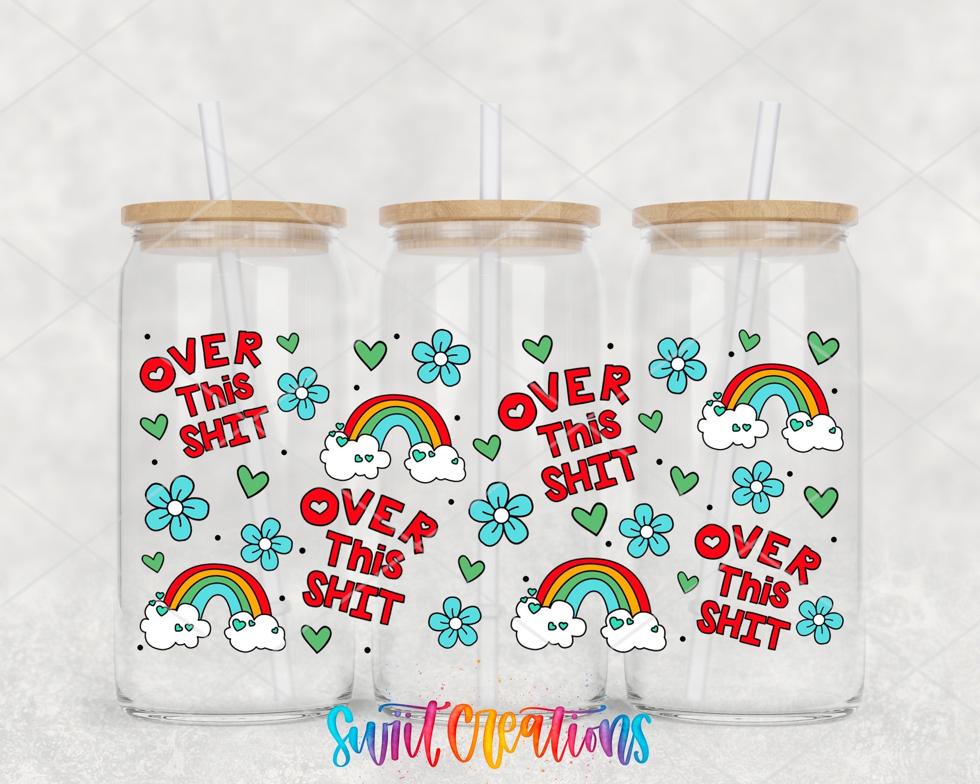 Floral Sassy Rainbow Over This UV DTF Transfer Tumbler Wrap | DTF332 - Swiit Creations