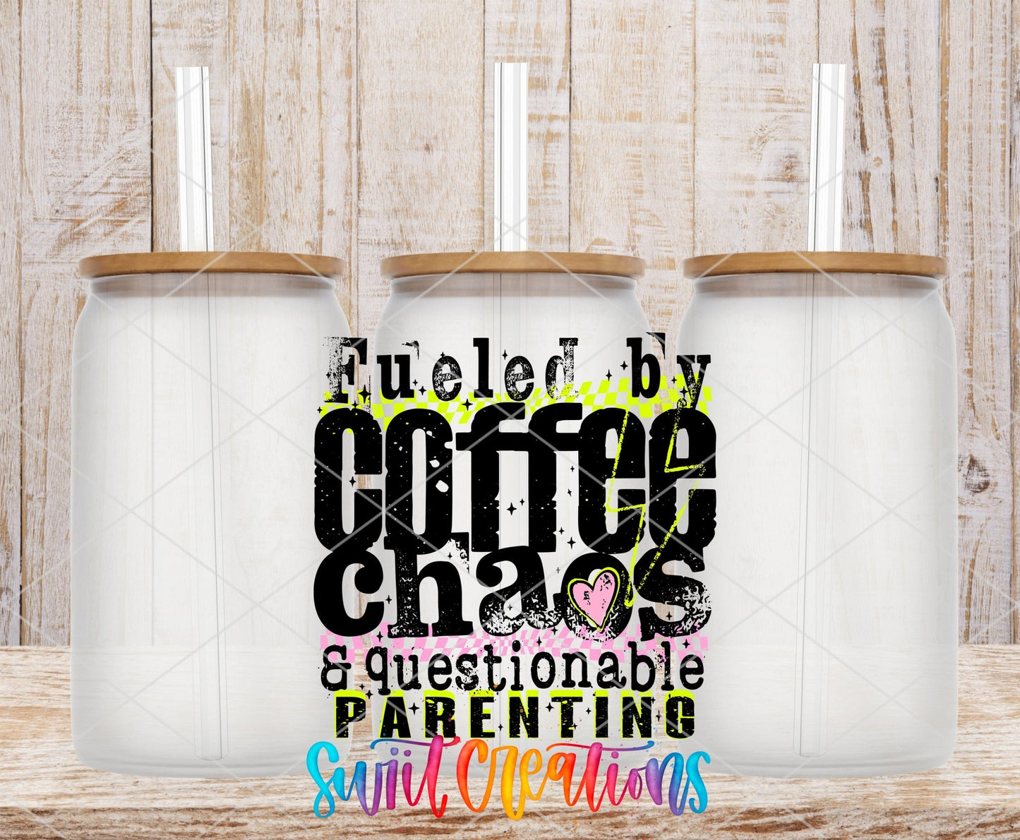 Fueled By Coffee Chaos UV DTF transfer applied to a clear glass can set from Swiit Creations