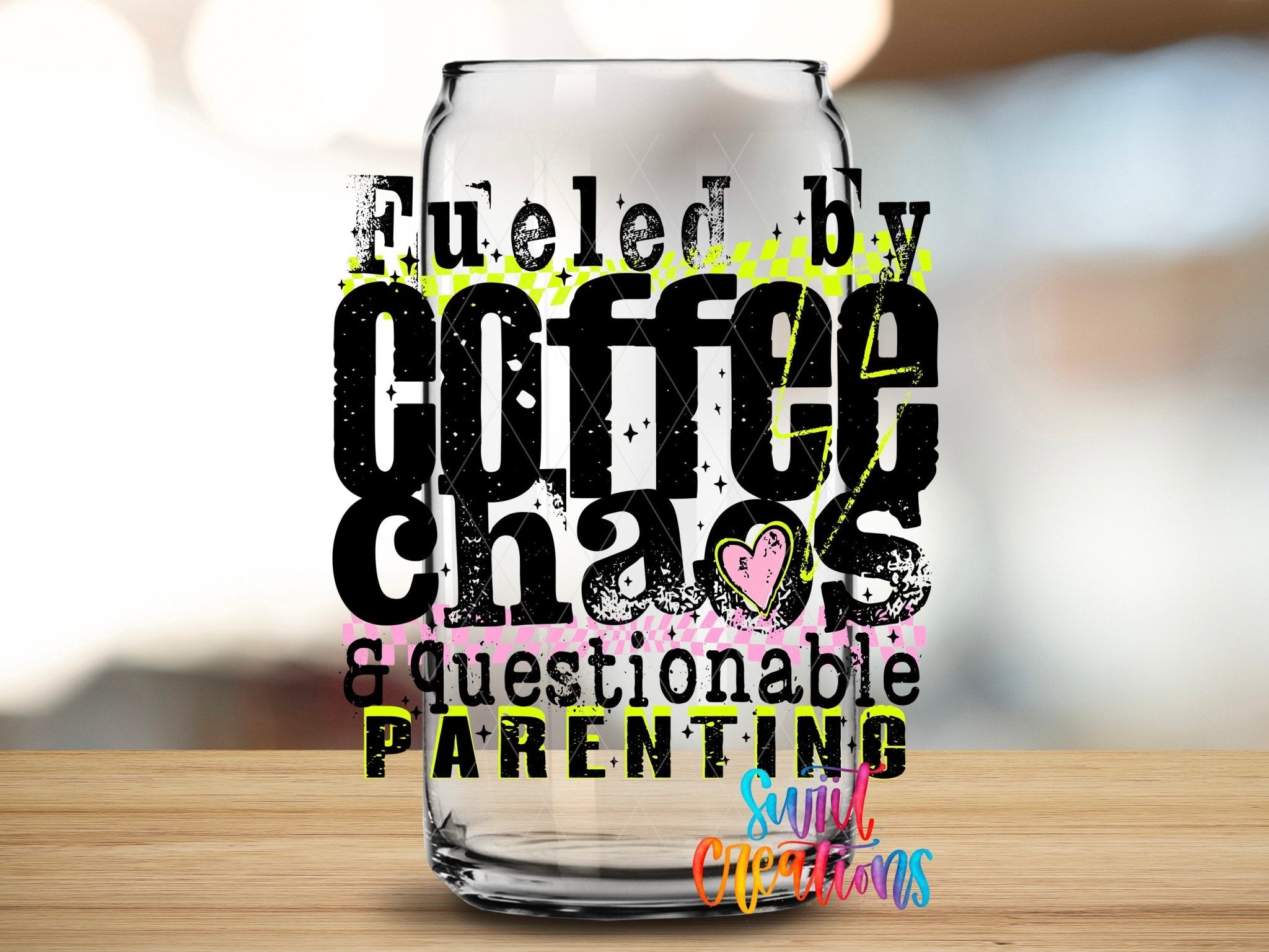 Fueled By Coffee Chaos UV DTF Decal | Funny Mom Coffee Tumbler Wrap | UV1553 - Swiit Creations