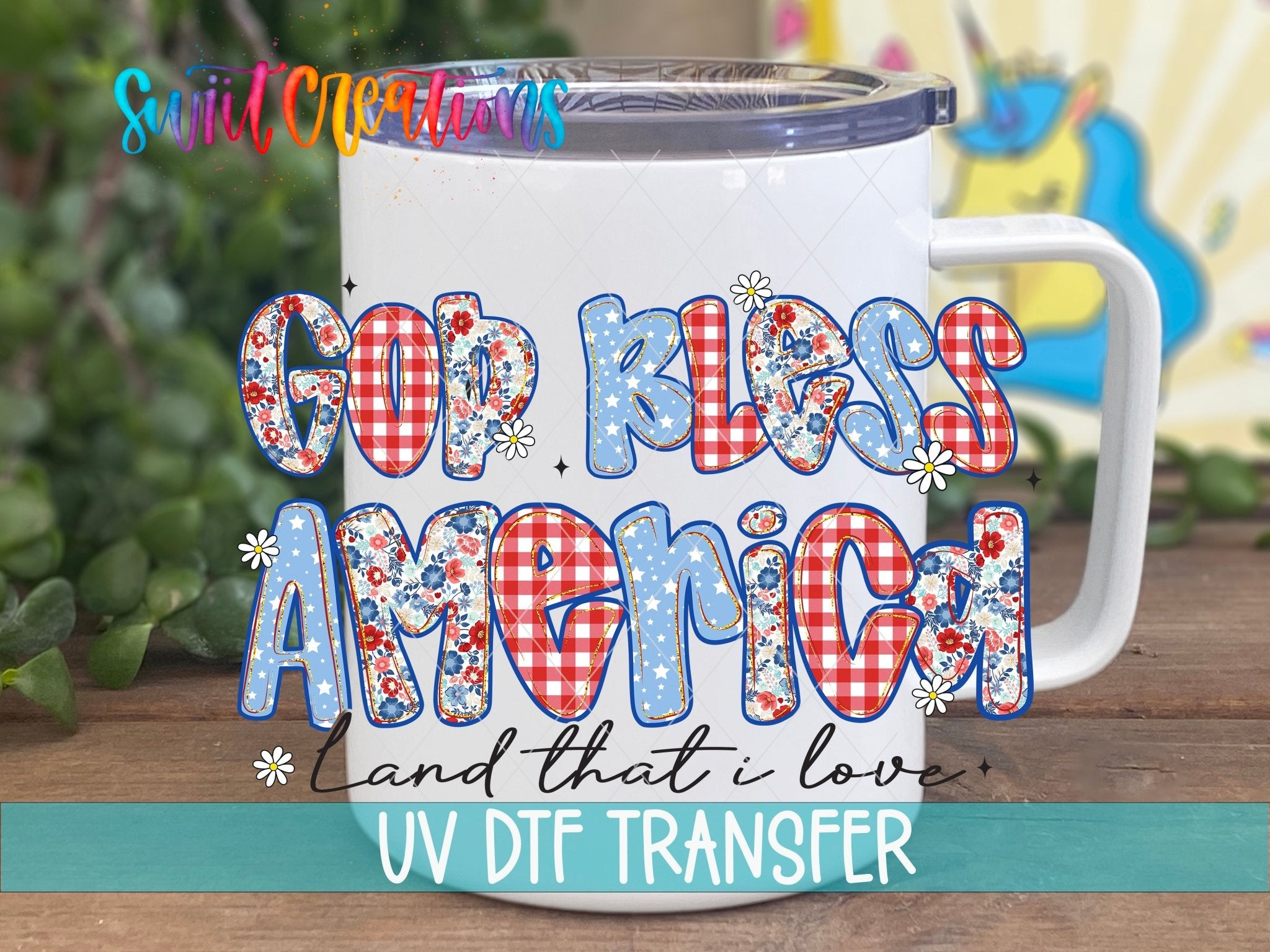 God Bless America UV DTF Decal | Patriotic Floral Patchwork Cup Transfer | UV1491 - Swiit Creations