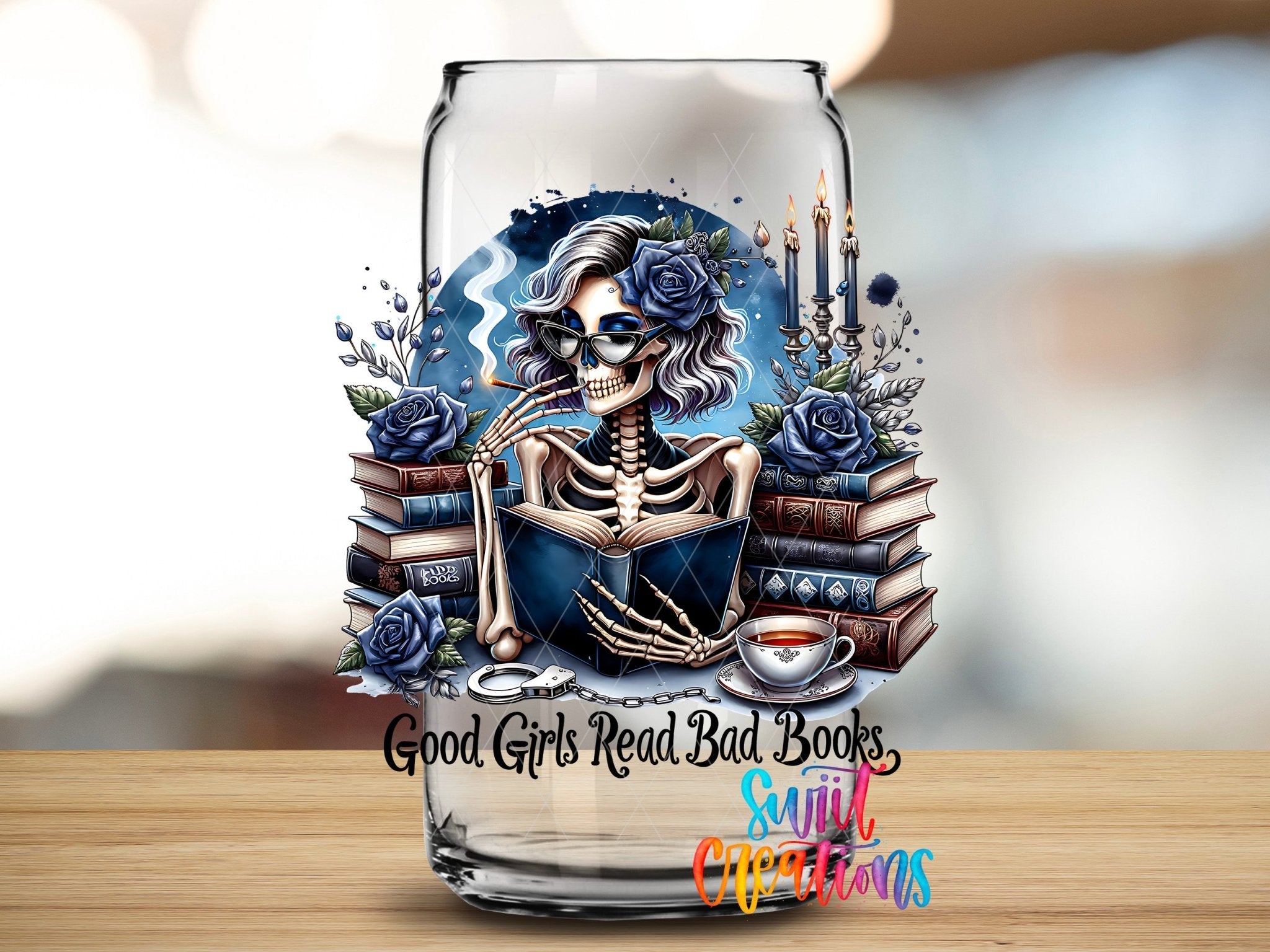 Good Girls Read Bad Books UV DTF transfer applied to a clear glass can from Swiit Creations