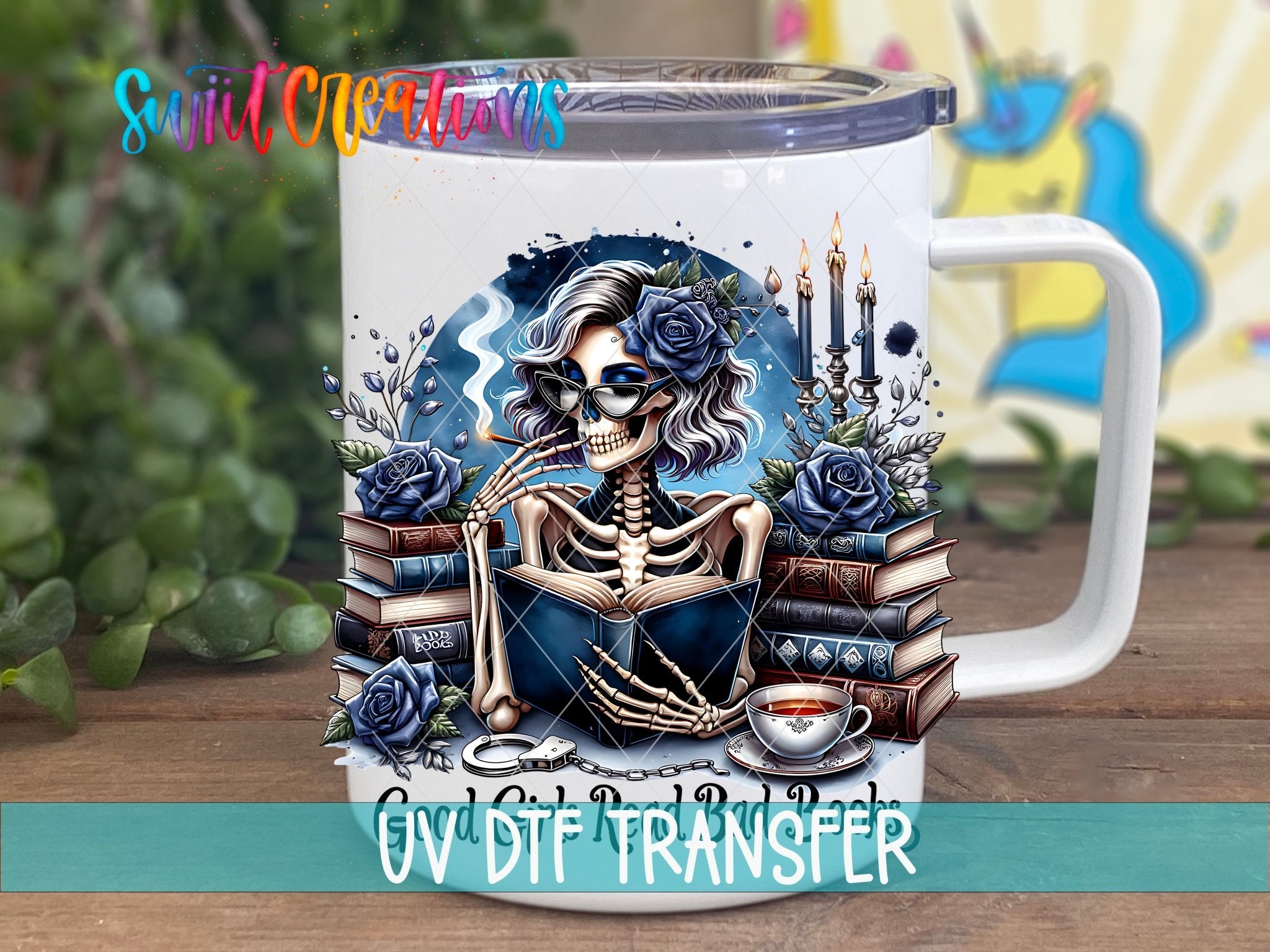 Good Girls Read Bad Books UV DTF transfer displayed on a white coffee mug from Swiit Creations