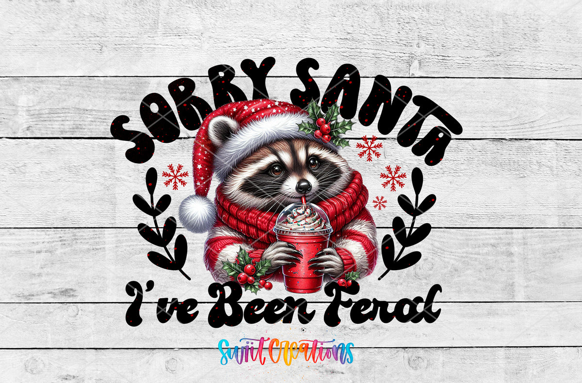 Sorry Santa I Have Been Feral Raccoon artwork detail for the finished 16 oz tumbler