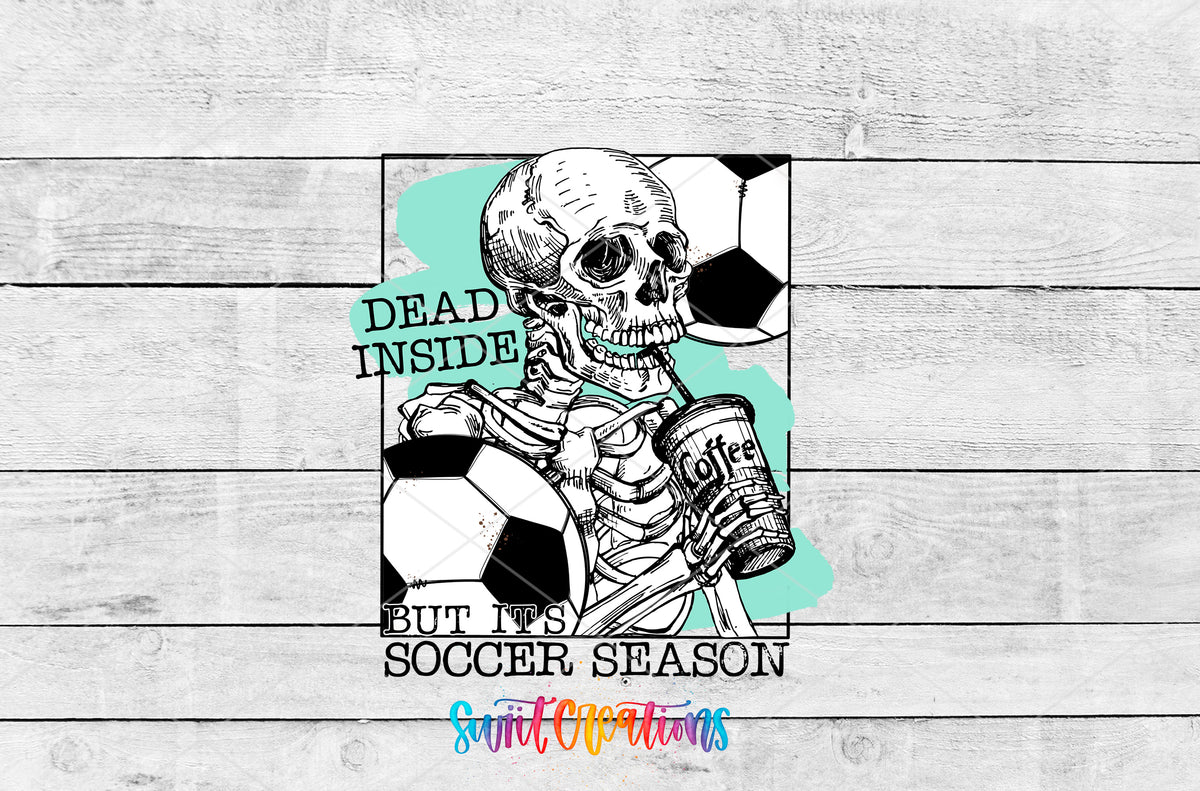 Dead Inside Soccer Season artwork detail for the finished 16 oz tumbler