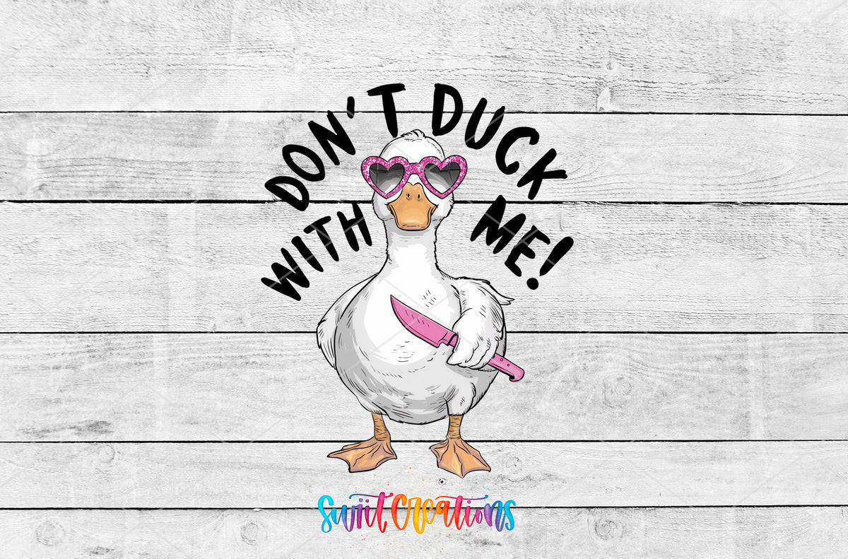 Do Not Duck With Me artwork detail for the finished 16 oz tumbler
