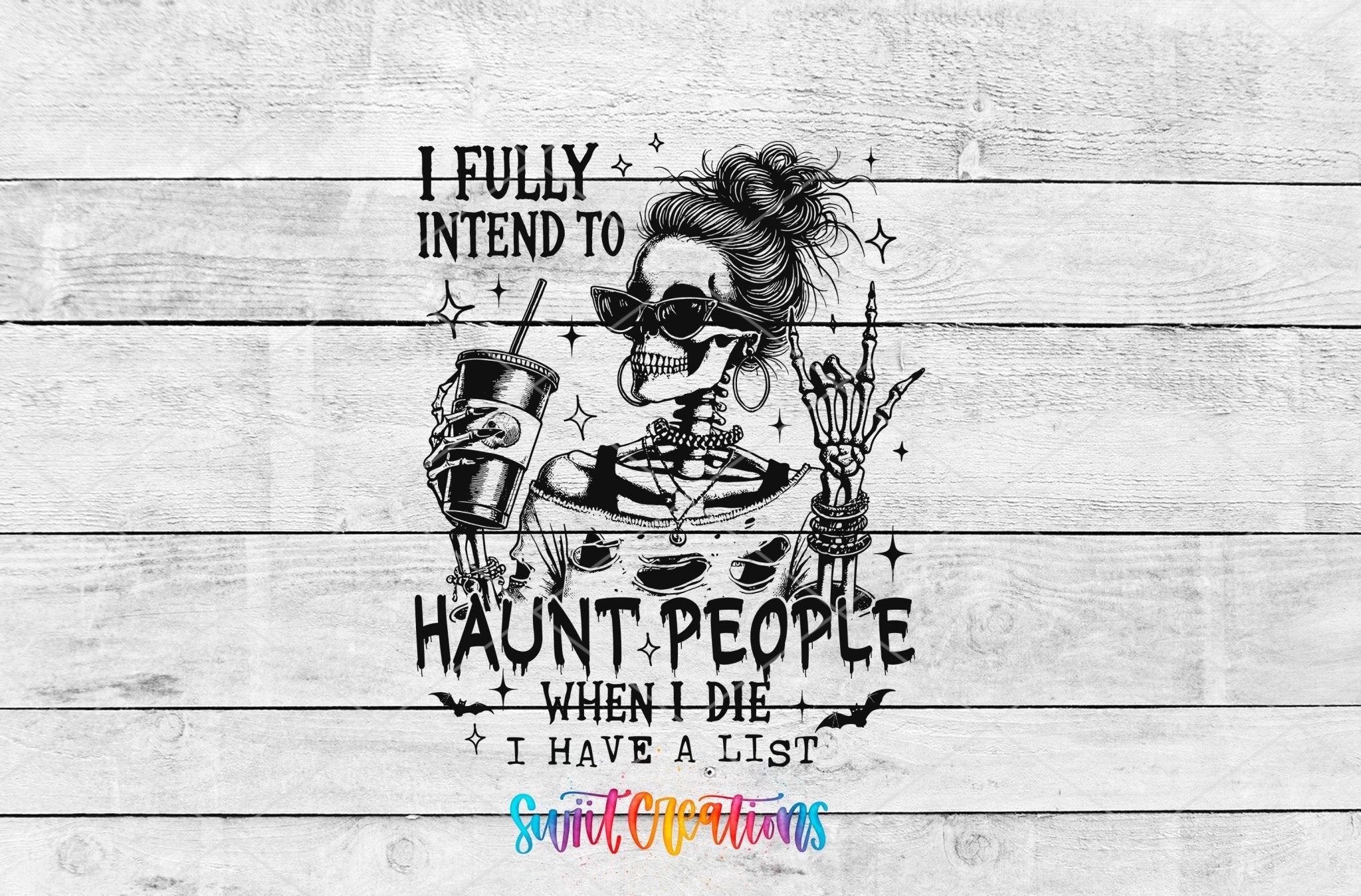 Haunt People Skeleton UV DTF transfer shown as a full artwork preview from Swiit Creations