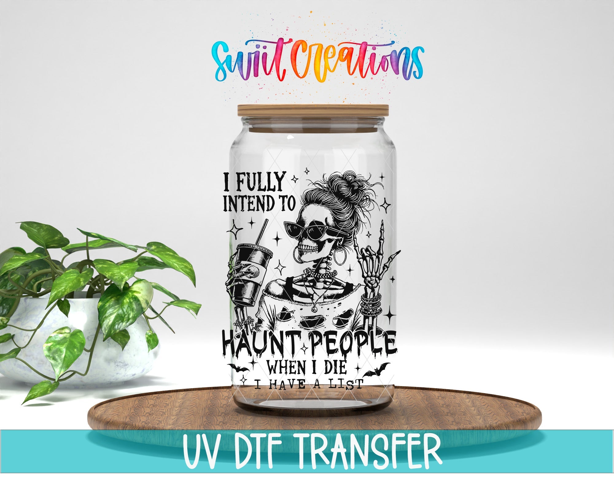Haunt People Skeleton UV DTF transfer displayed on a clear jar mockup from Swiit Creations