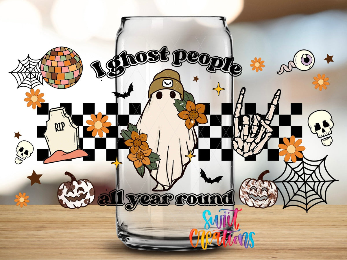 I Ghost People All Year Round UV DTF Transfer Tumbler Wrap | Retro Halloween | DTF167 - Swiit Creations