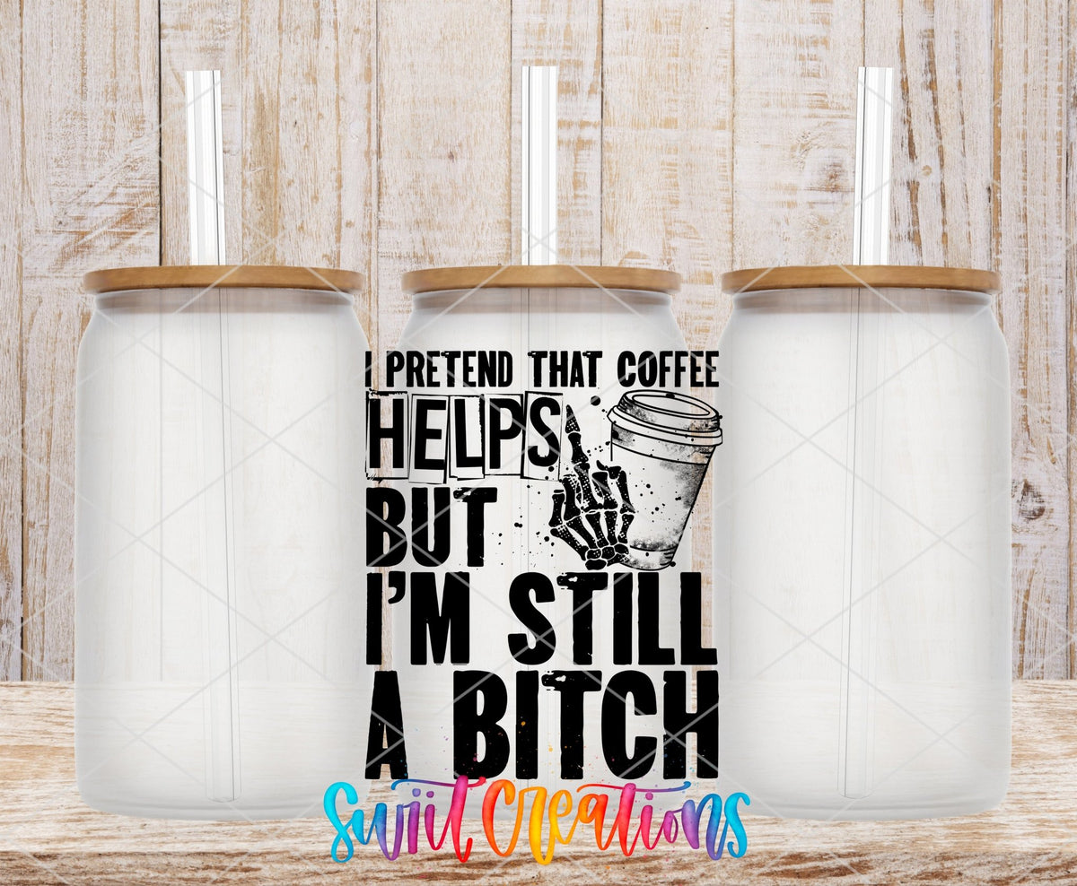 I Pretend That Coffee Helps UV DTF transfer on frosted glass cans with bamboo lids