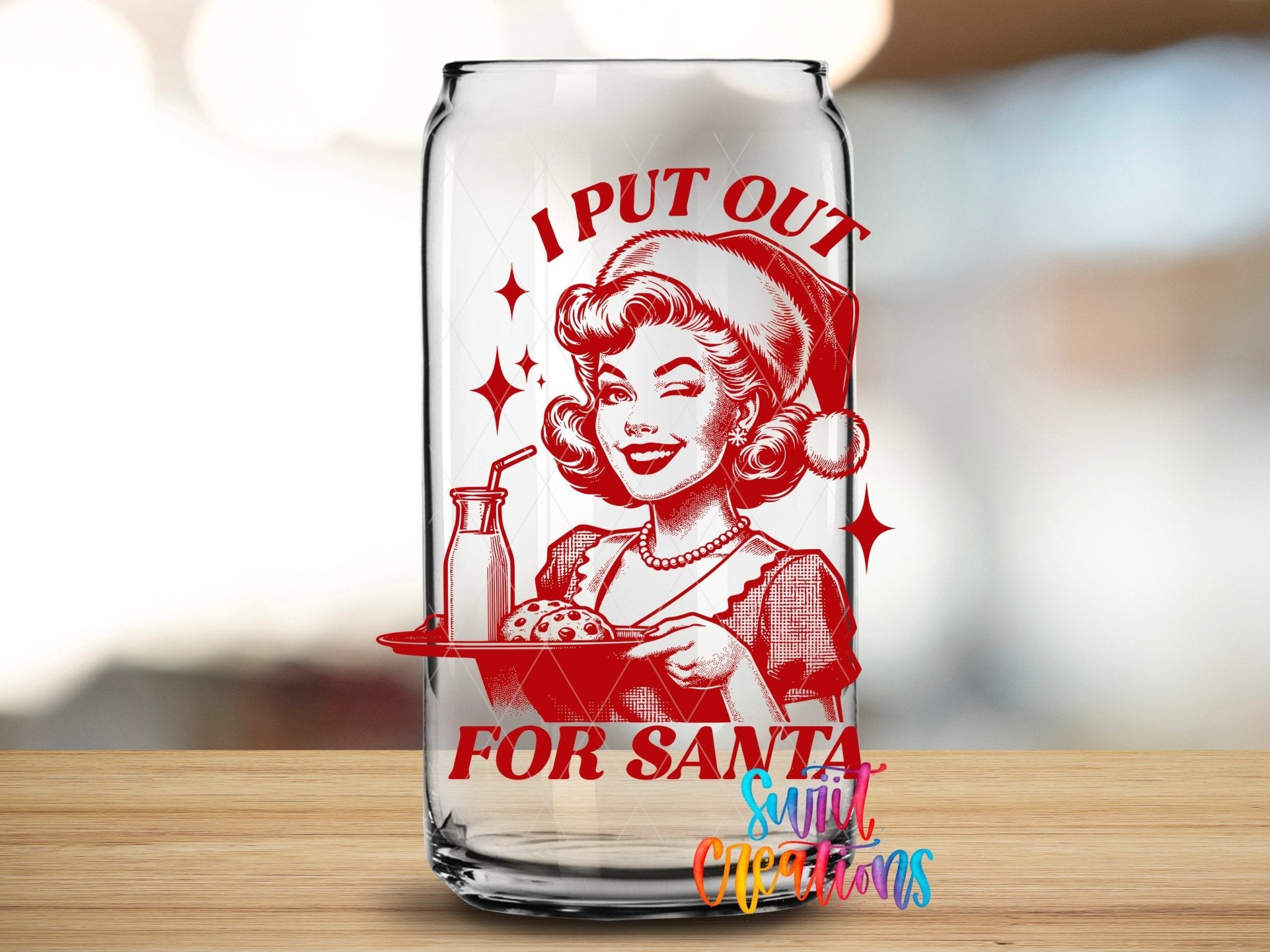 Swiit Creations UV DTF I Put Out For Santa Christmas transfer applied to a clear glass can