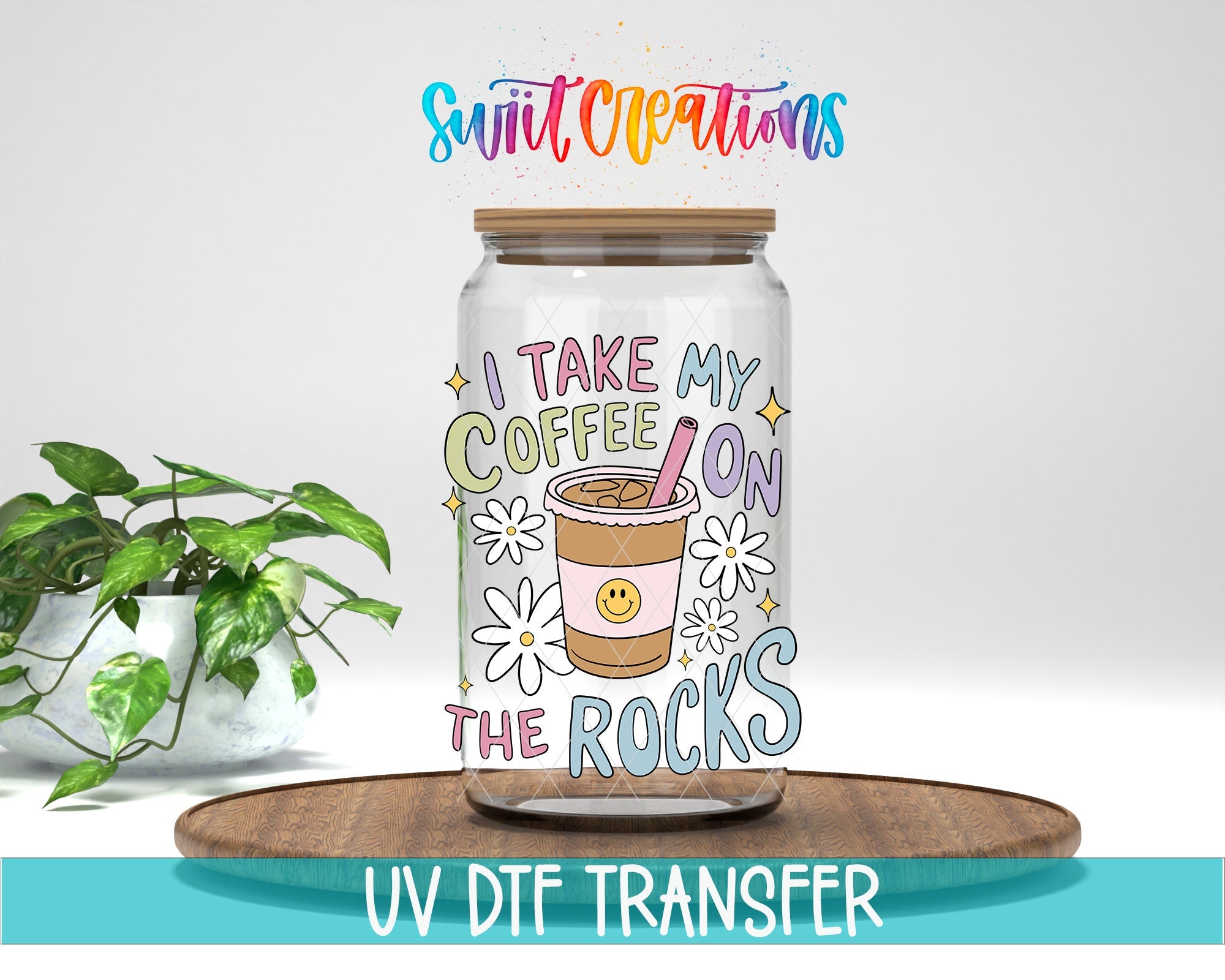 I Take My Coffee On The Rocks UV DTF Decal | Funny Coffee Cocktail Tumbler Wrap | UV1534 - Swiit Creations