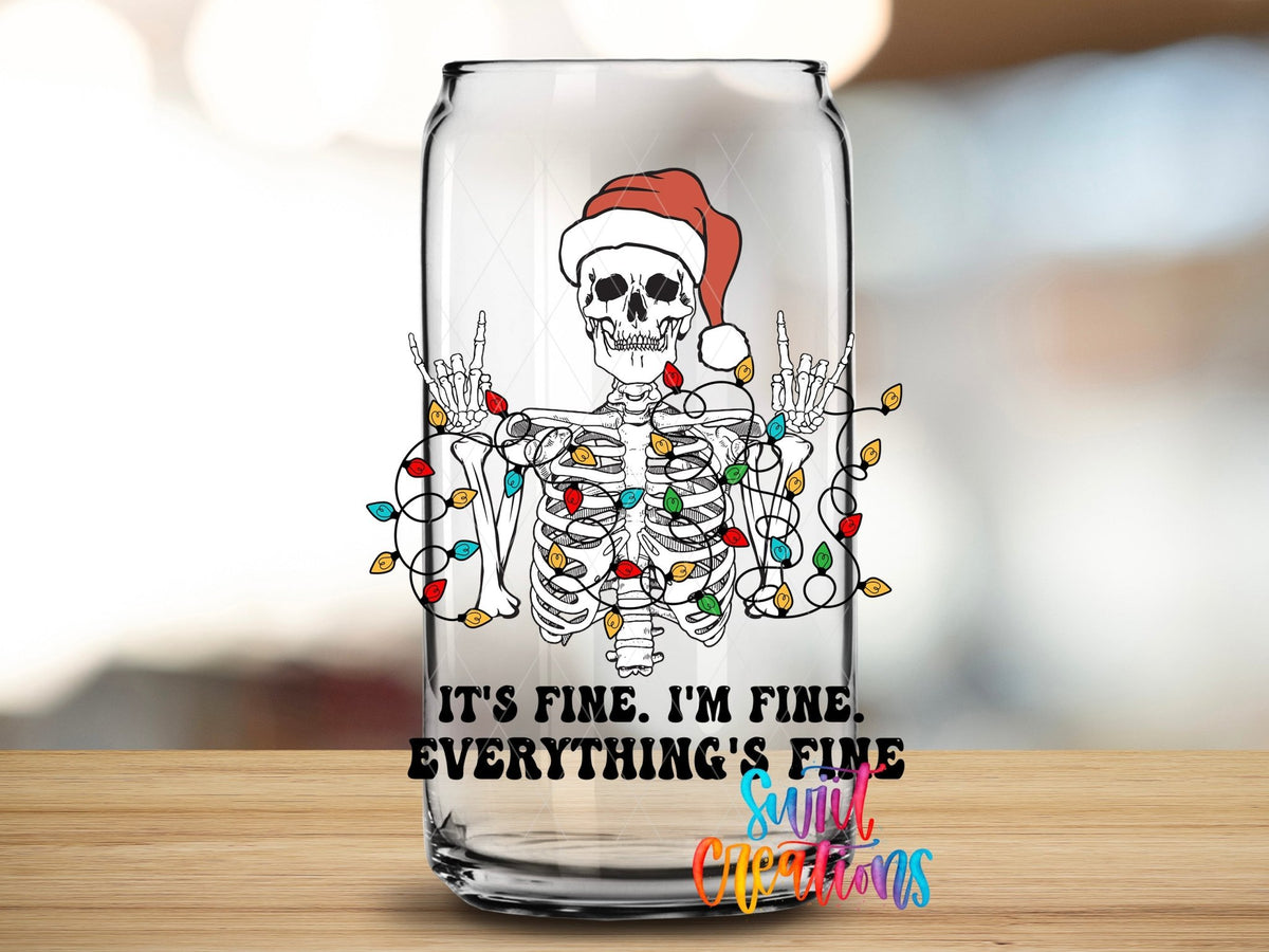 It’s Fine I’m Fine Everything’s Fine UV DTF Decal | Christmas Skeleton Tumbler Wrap | UV781 - Swiit Creations