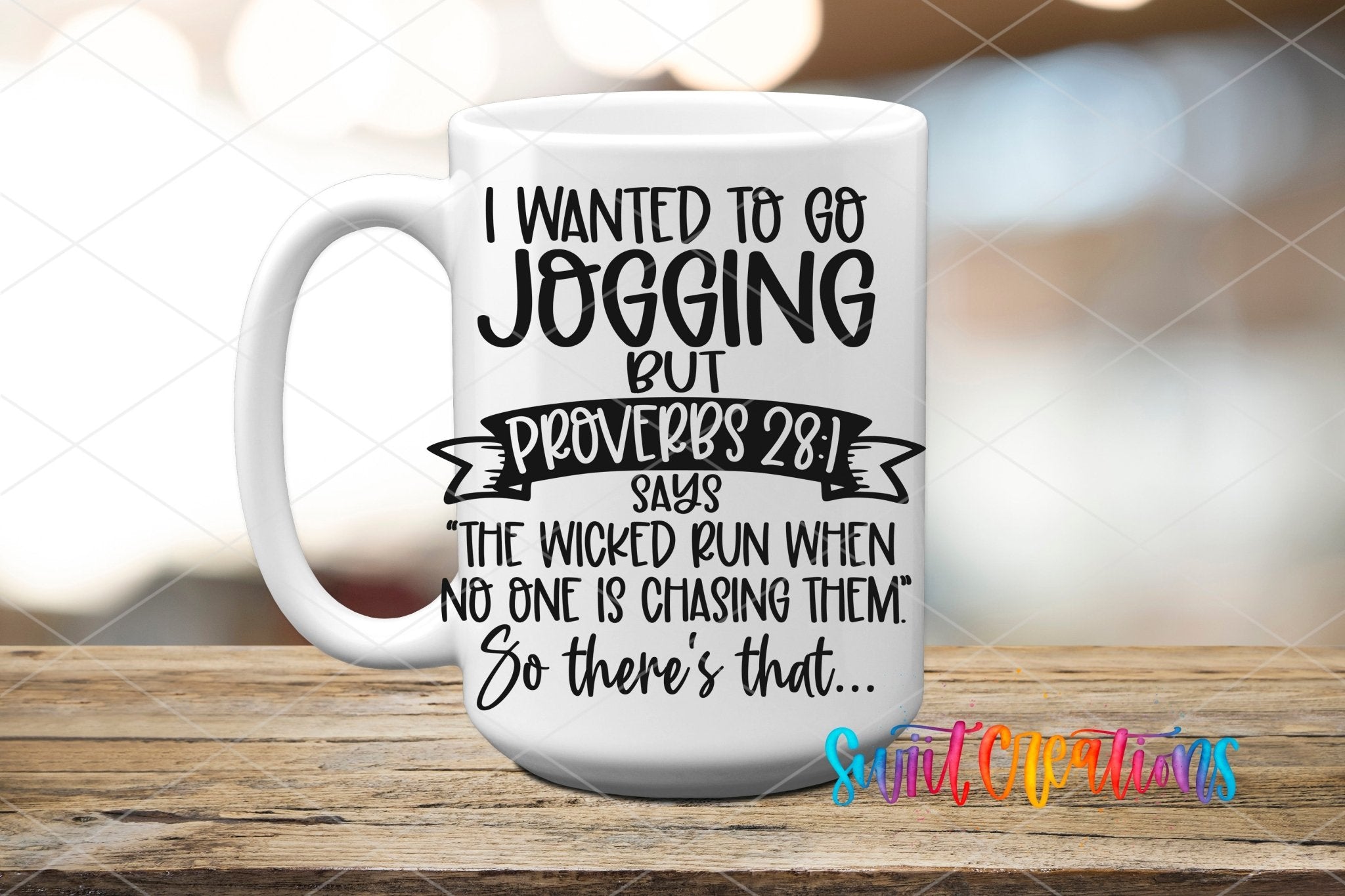 Jogging Funny Proverbs Christian Humor UV DTF transfer displayed on a white ceramic mug from Swiit Creations