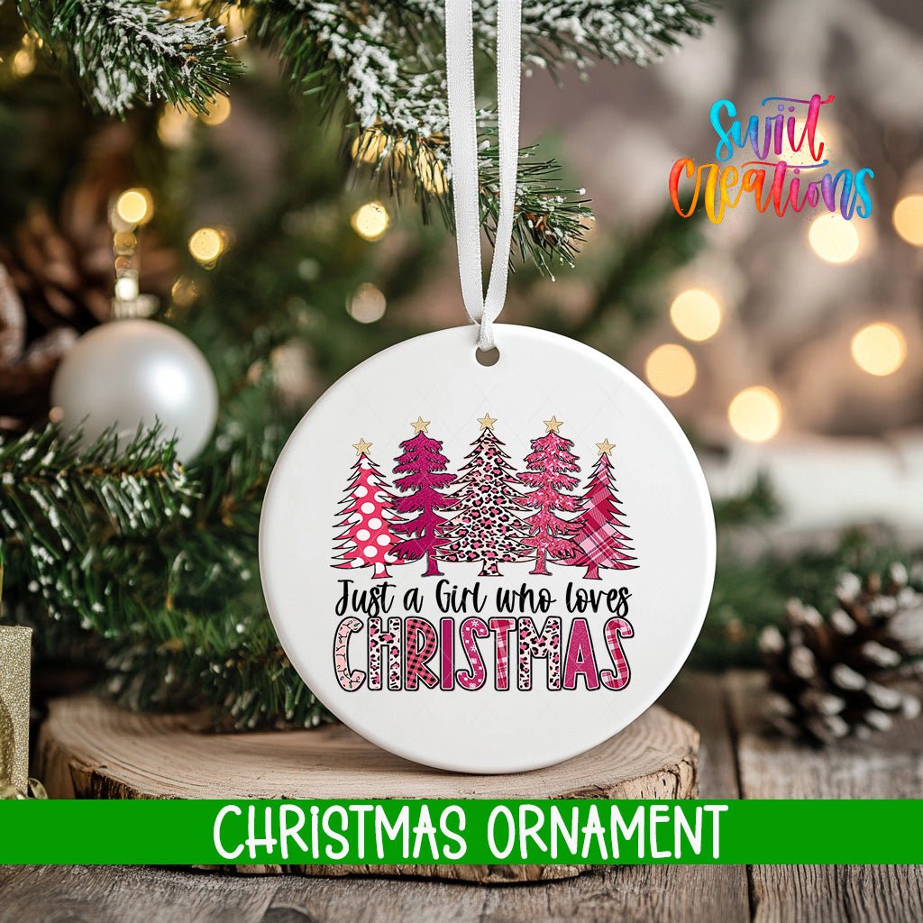 Just a Girl Who Loves Christmas Trees Ornament | Holiday Ornament | Pink Leopard Tree Keepsake Gift | O1683 - Swiit Creations