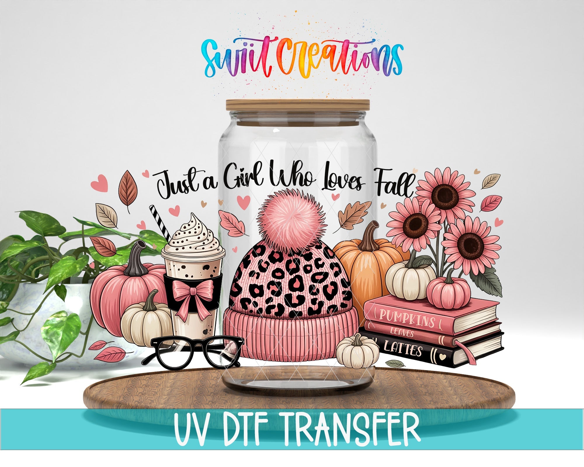 Just A Girl Who Loves Fall UV DTF Wrap Transfer | Pink Pumpkin Latte Autumn Cup Decal | DTF302 - Swiit Creations