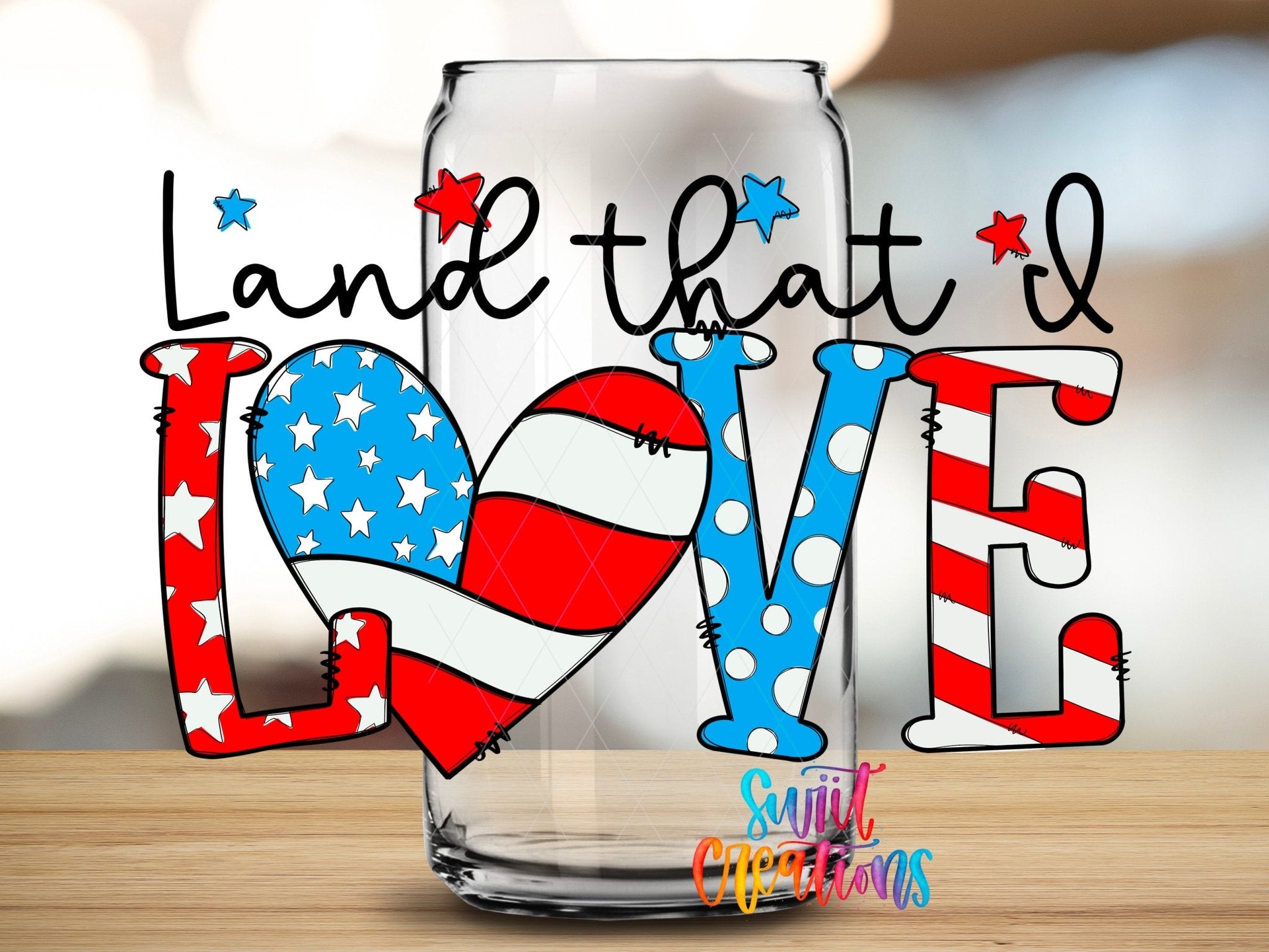 Land That I Love Patriotic Heart UV DTF Cup Decal | UV1543 - Swiit Creations