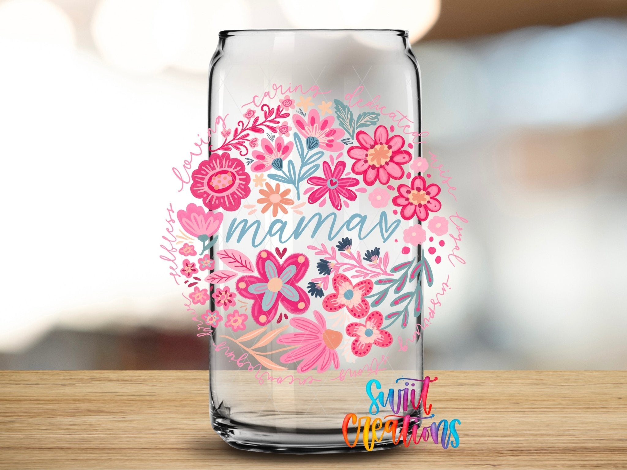 Mama Floral UV DTF transfer applied to a clear glass can from Swiit Creations