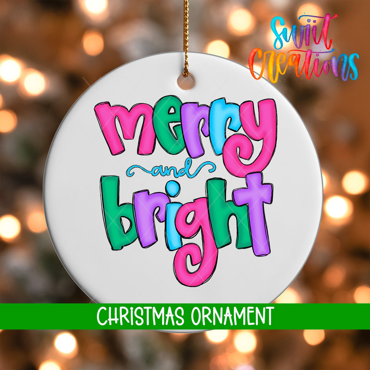 Merry and Bright Christmas Ornament | Holiday Ornament | Festive Tree Keepsake Gift | O1200 - Swiit Creations