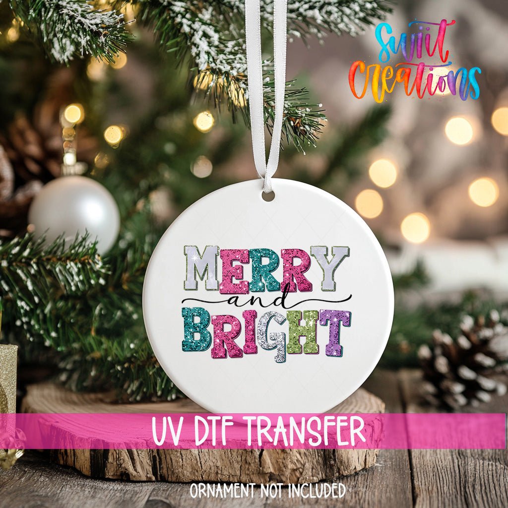 Merry and Bright Christmas UV DTF Ornament Transfer | O-1201 - Swiit Creations