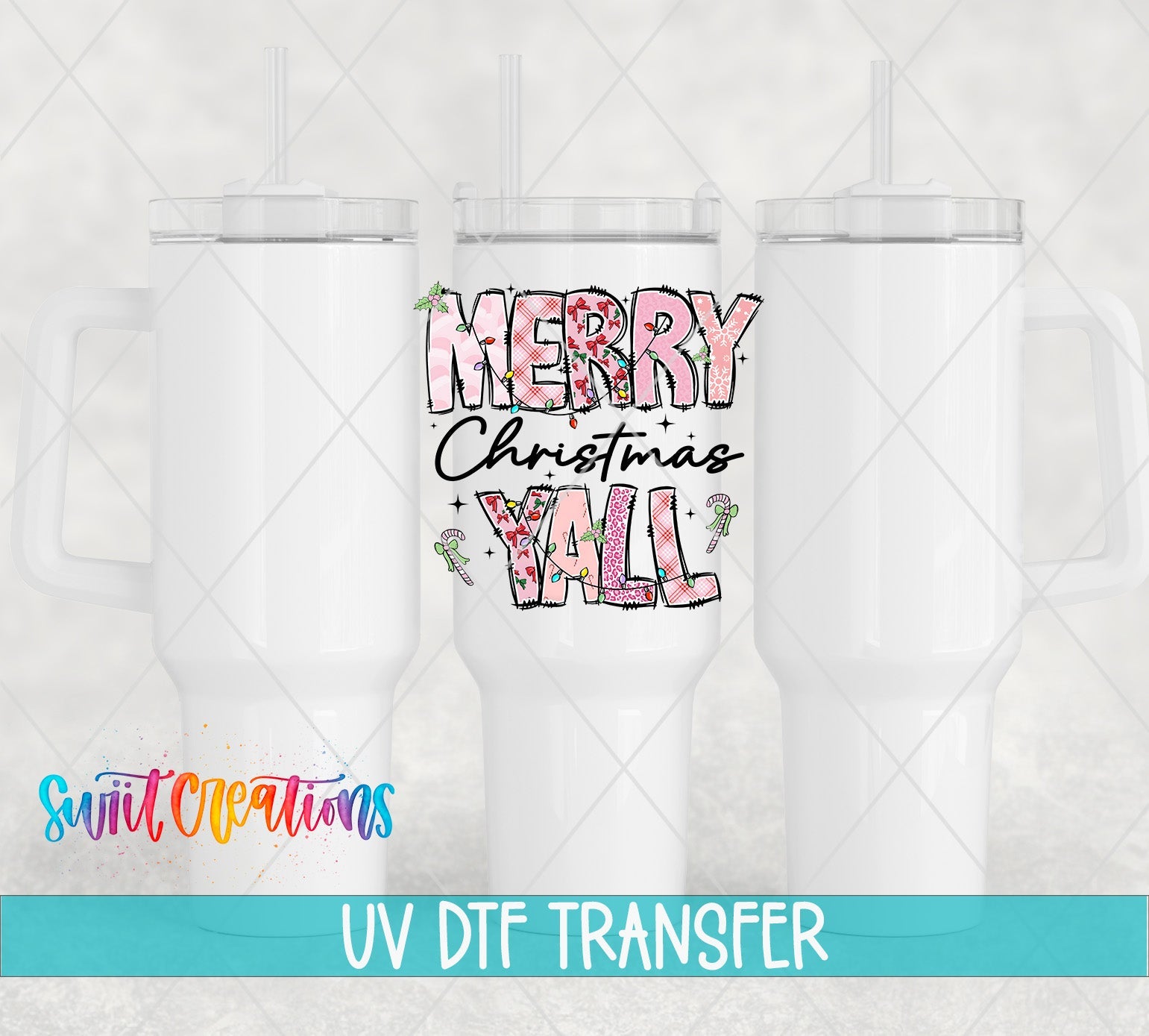 Swiit Creations UV DTF Merry Christmas Y’all Patchwork transfer shown on a white tumbler set