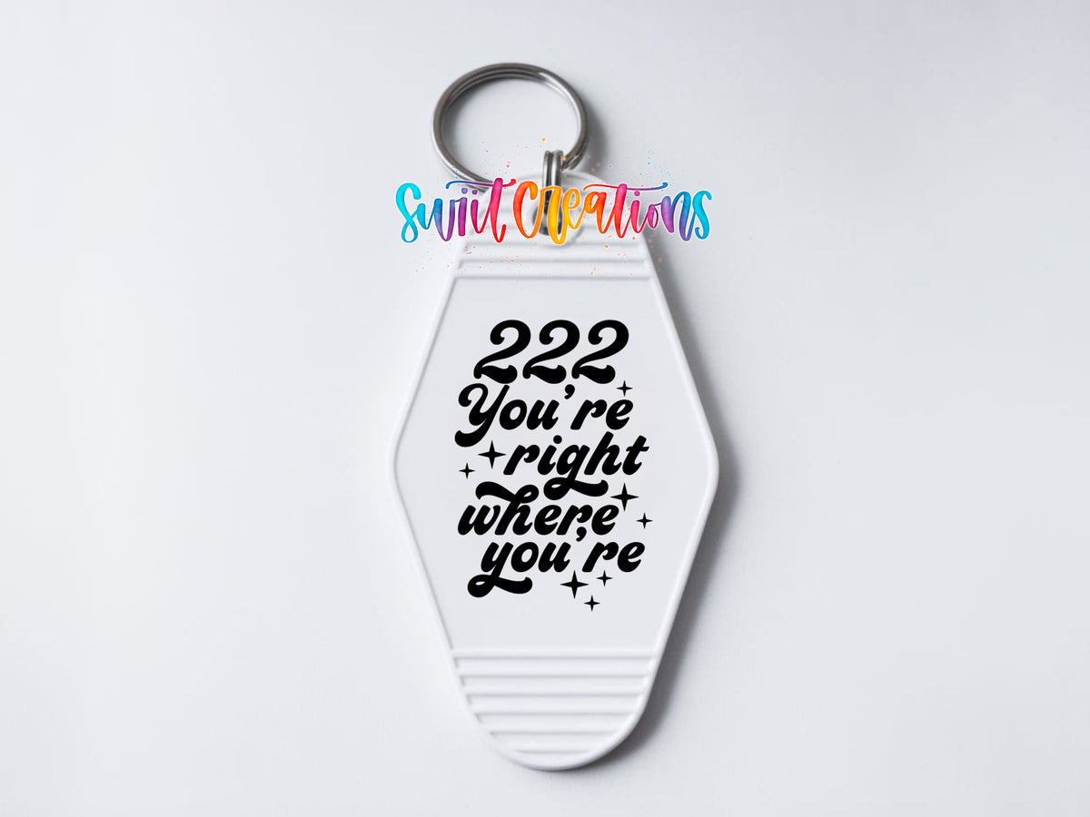 222 You’re Right Where You’re Meant to Be motel keychain UV DTF transfer clean keychain mockup by Swiit Creations