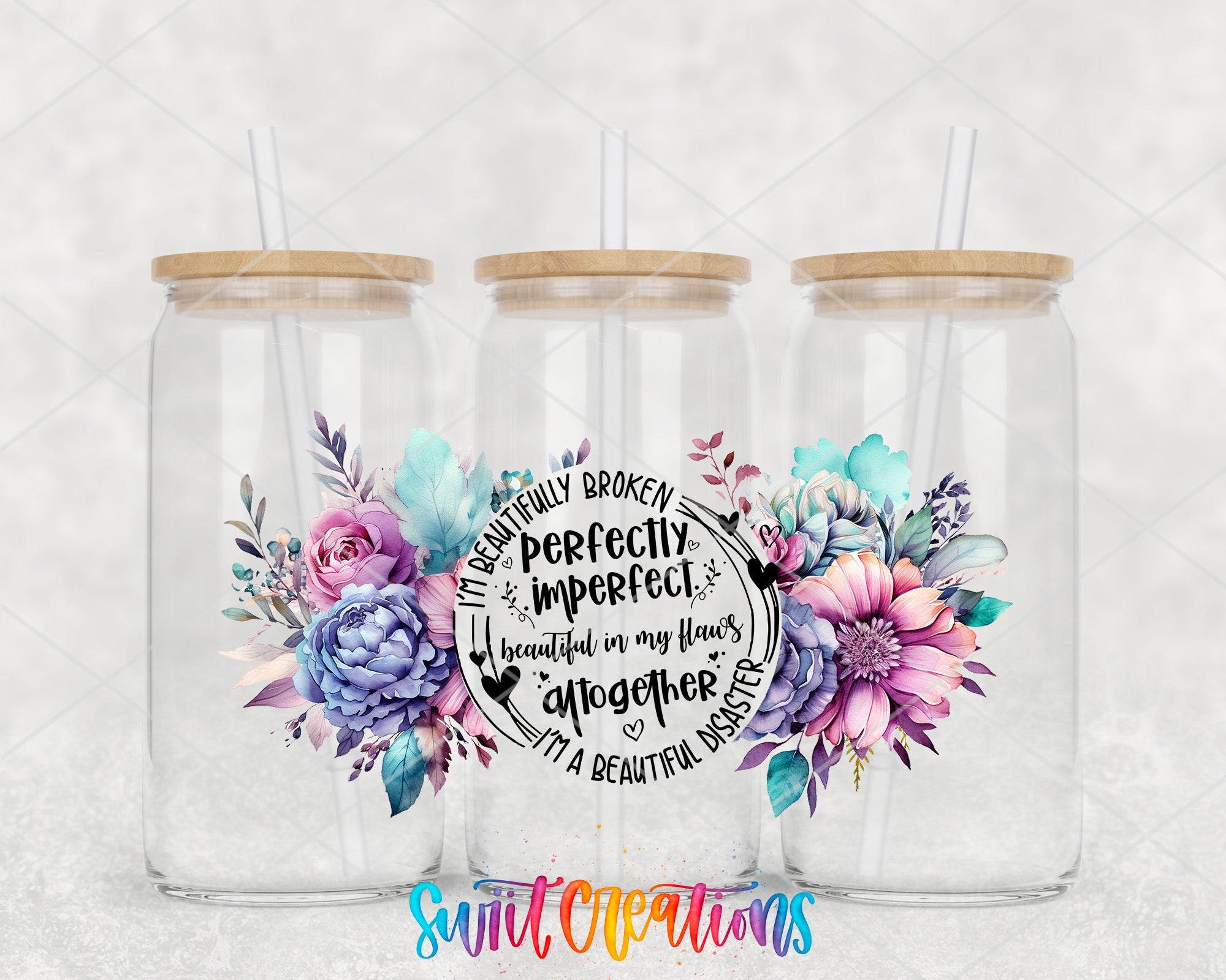 Perfectly Imperfect UV DTF Transfer Tumbler Wrap | Floral Self Love | DTF205 - Swiit Creations