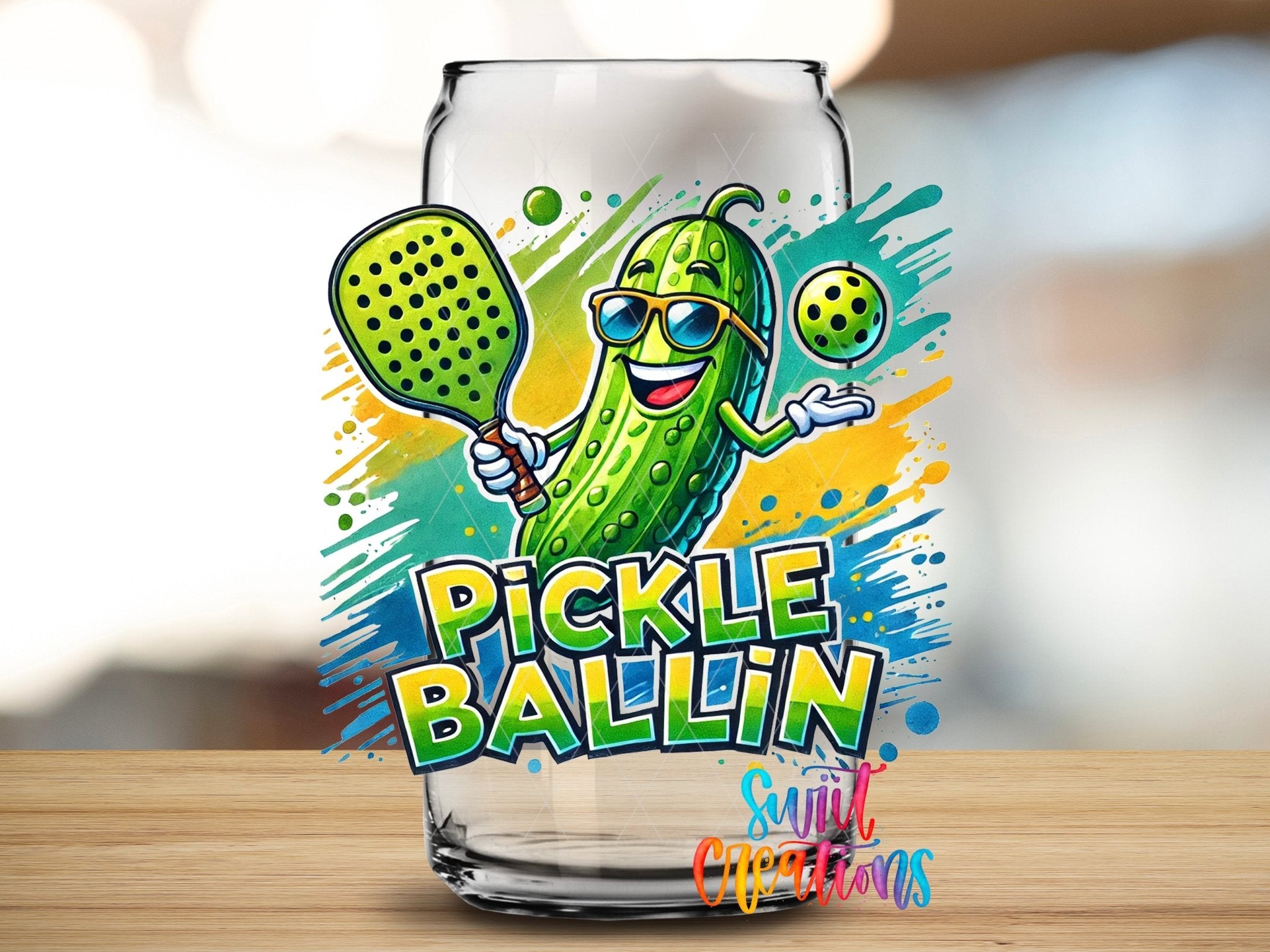 Pickle Ballin Funny Pickleball Sports Design UV DTF transfer applied to a clear glass can from Swiit Creations