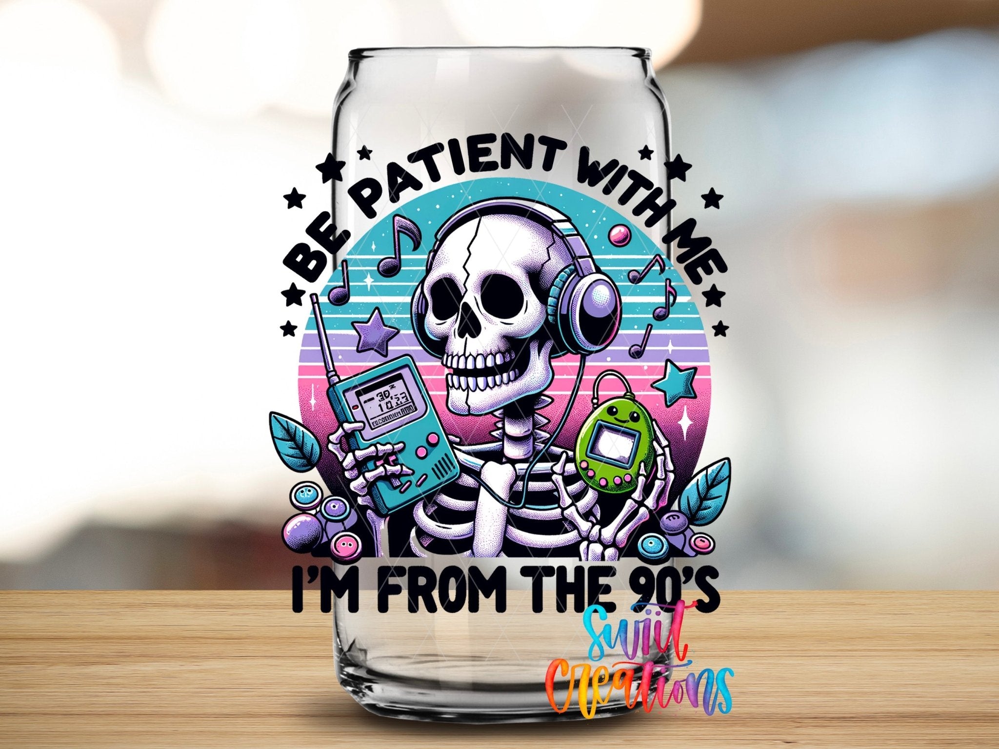 Retro Skeleton I’m From The 90’s UV DTF transfer applied to a clear glass can from Swiit Creations