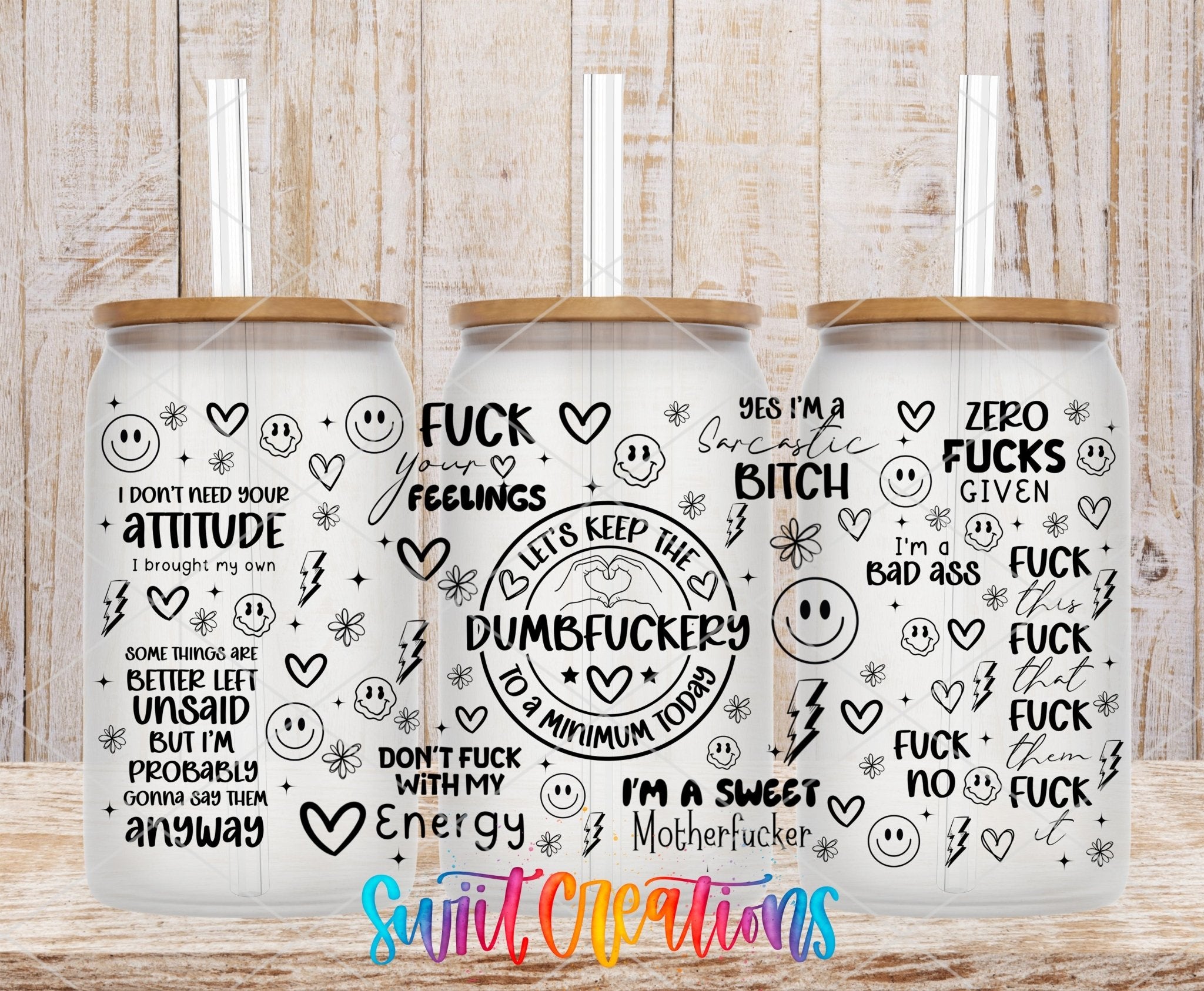 Sarcastic Dumbfuckery UV DTF Transfer Tumbler Wrap | Adult Humor Quote Wrap | DTF330 - Swiit Creations