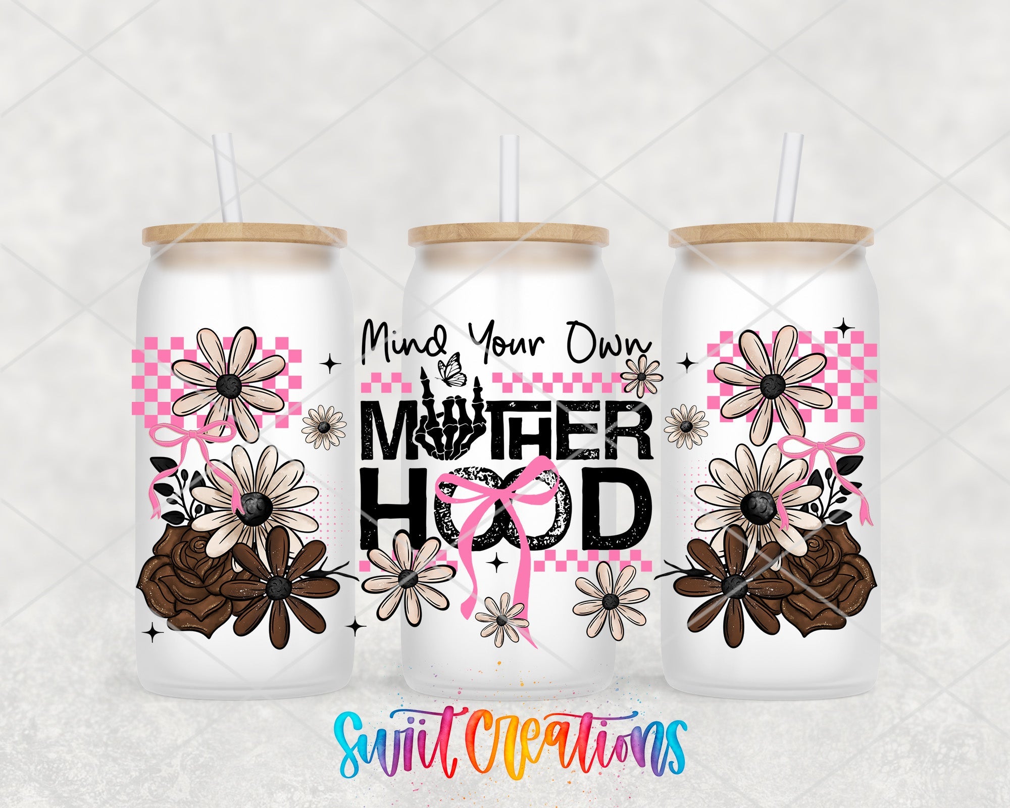 Sassy Mind Your Own Motherhood UV DTF Transfer Tumbler Wrap | DTF313 - Swiit Creations