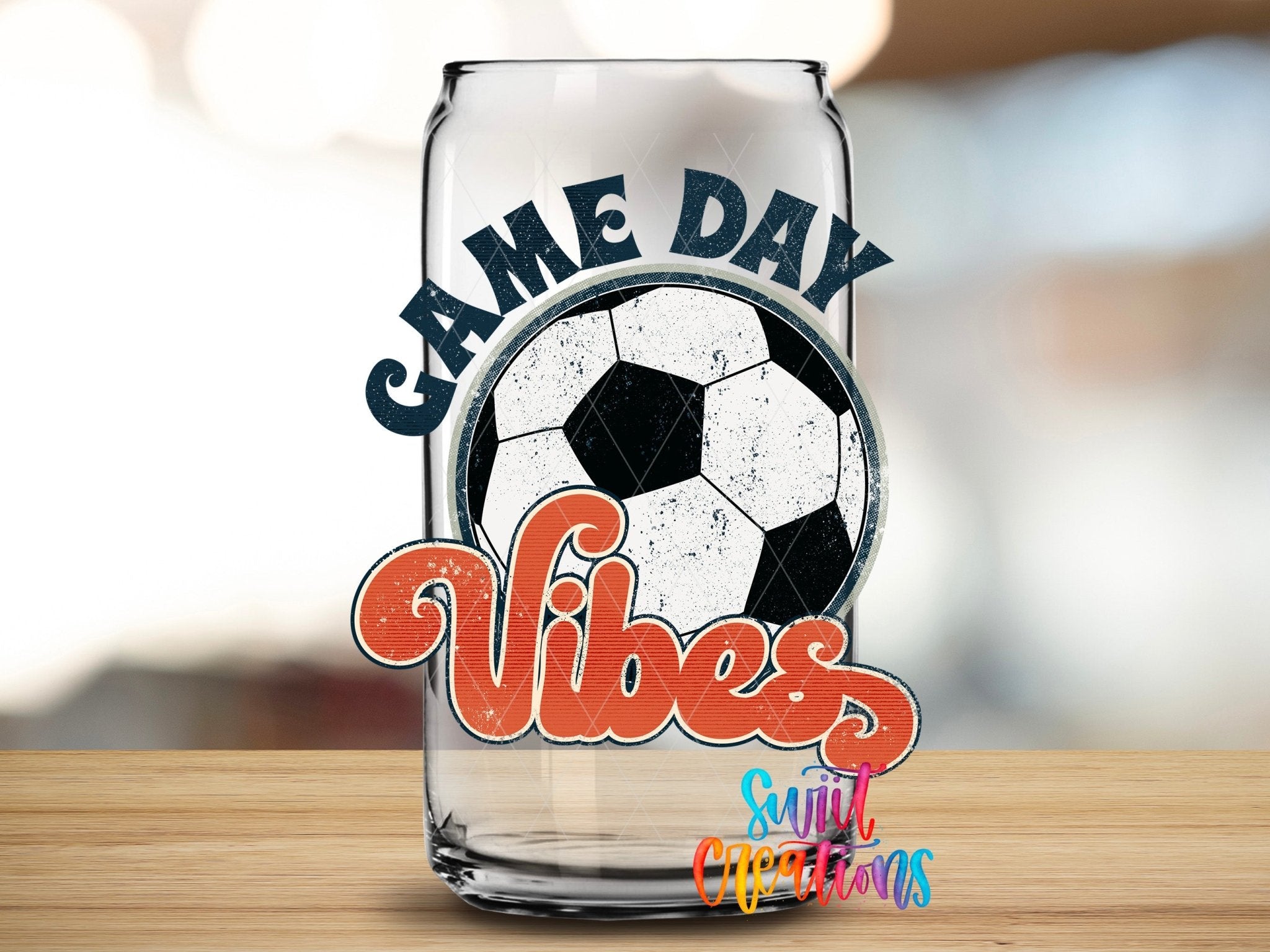 Soccer Game Day Vibes UV DTF Cup Decal | UV145 - Swiit Creations