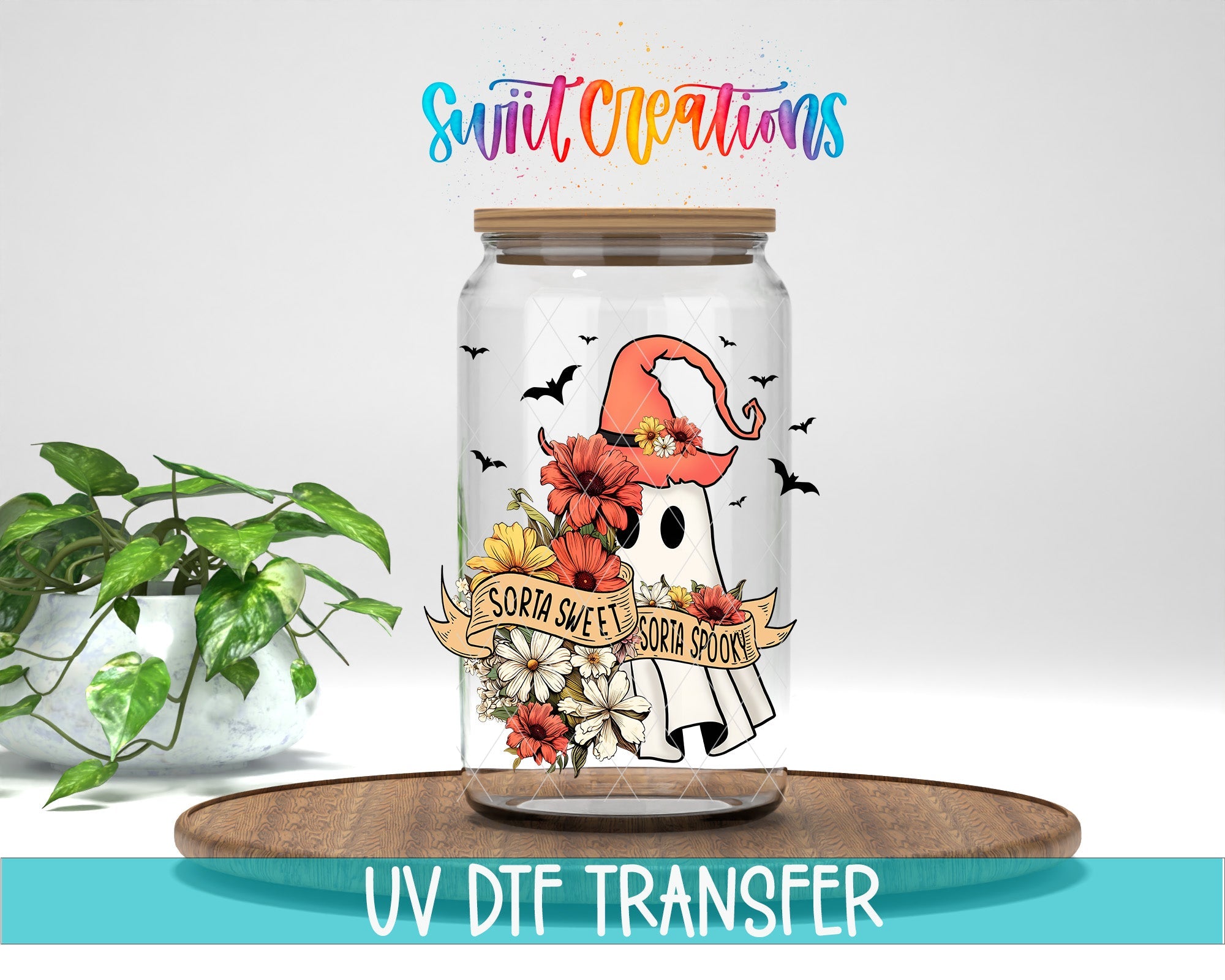 Swiit Creations UV DTF Sorta Sweet Spooky Ghost Floral Halloween transfer displayed on a clear jar mockup