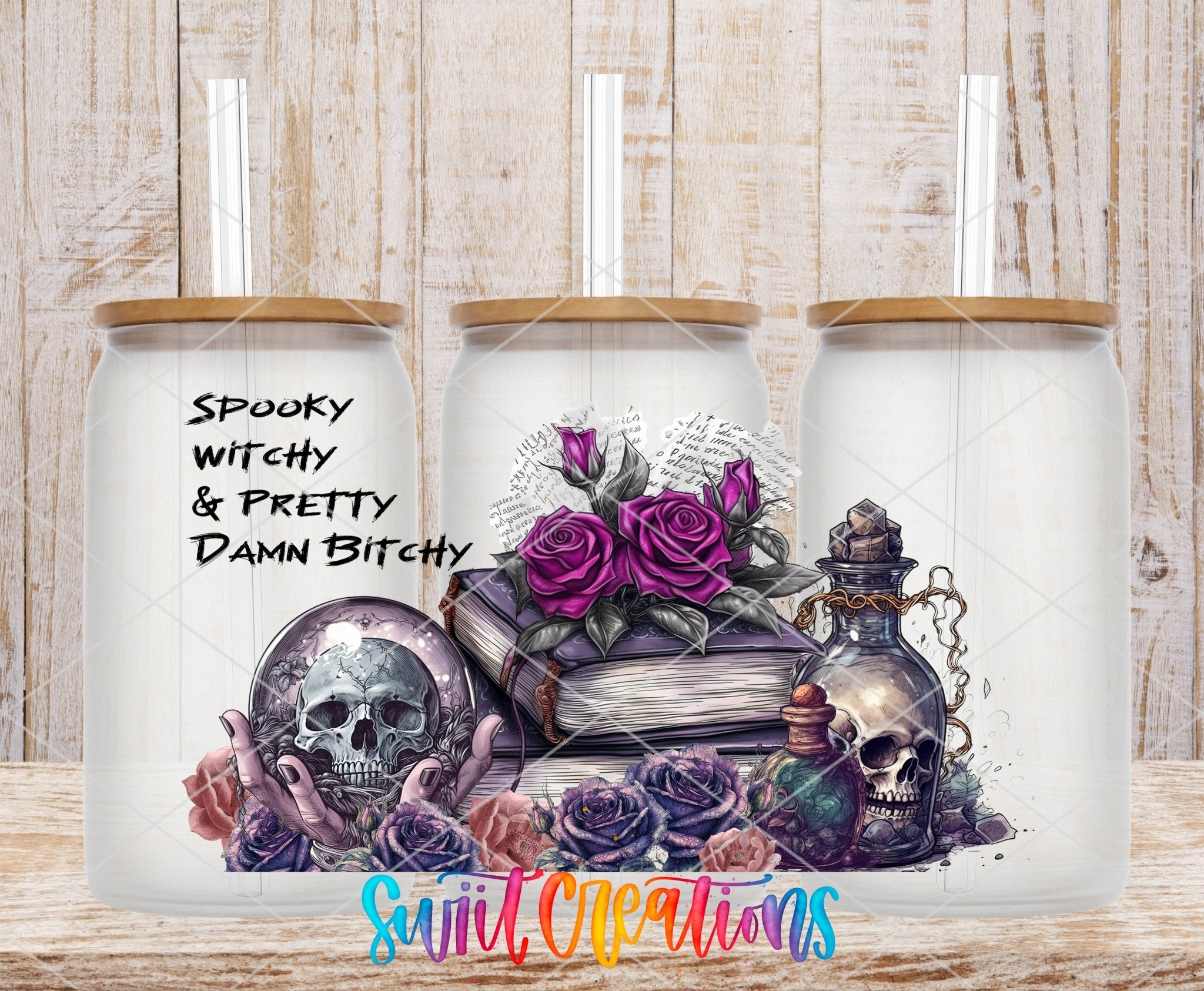 Spooky Witchy and Pretty Damn B UV DTF Transfer Tumbler Wrap | DTF088 - Swiit Creations