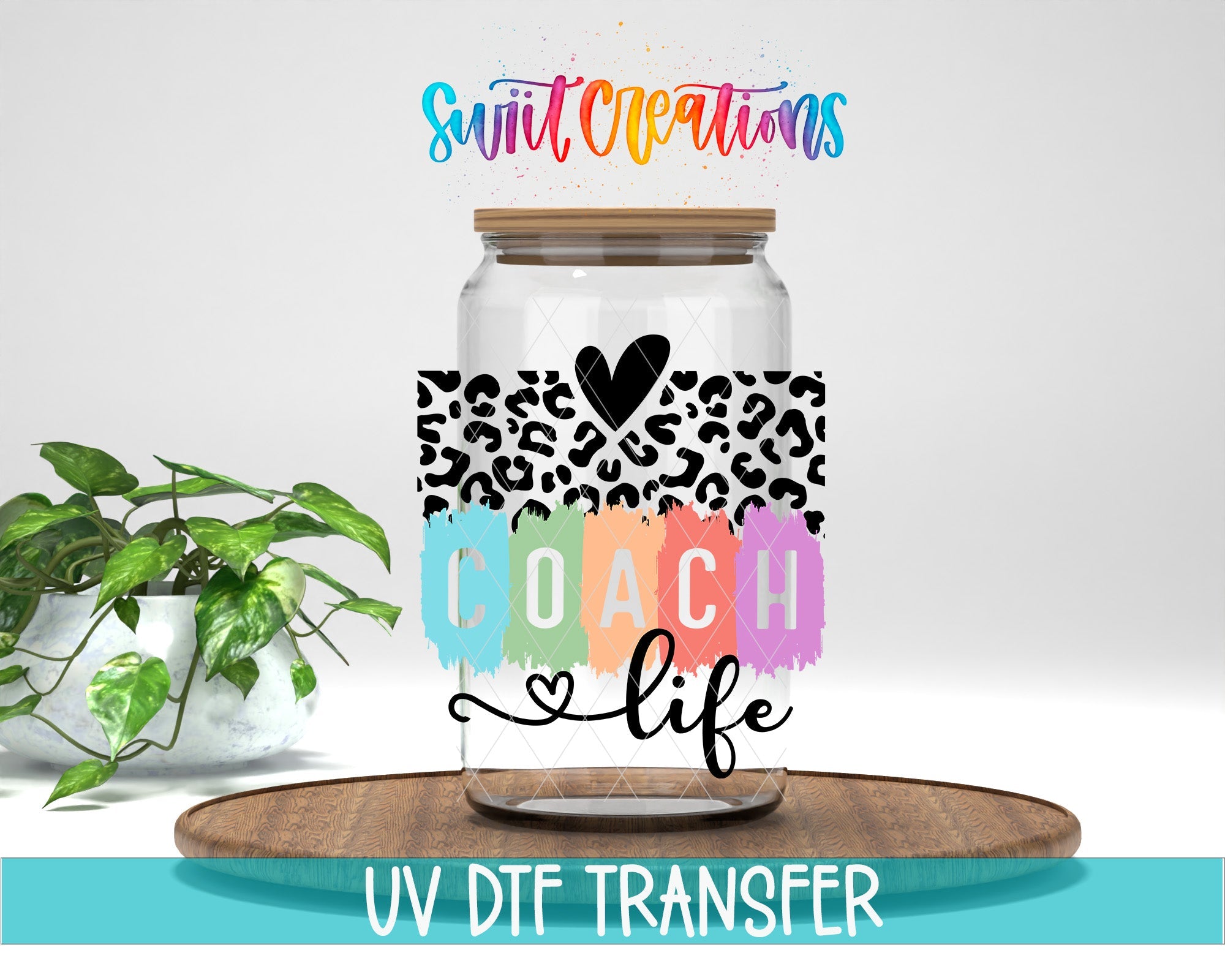 Sport Coach Life Leopard UV DTF transfer displayed on a clear jar mockup from Swiit Creations