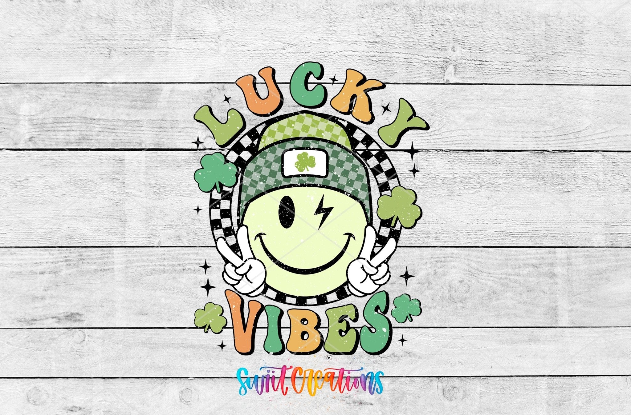 St Patricks Lucky Vibes UV DTF transfer shown as a full artwork preview from Swiit Creations