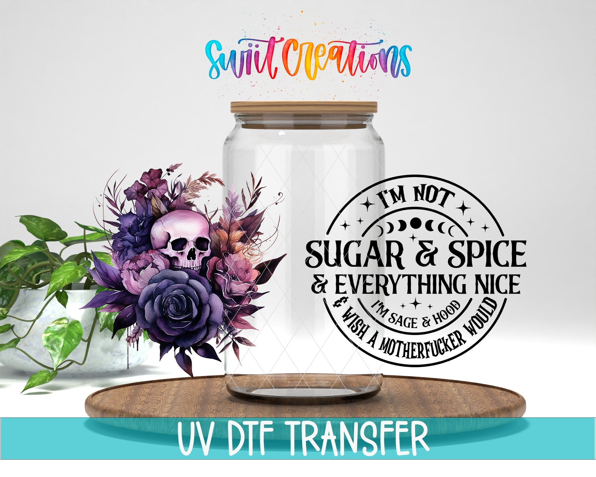 Sugar And Spice UV DTF Transfer Tumbler Wrap | Purple Skull Floral Adult Humor | DTF156 - Swiit Creations