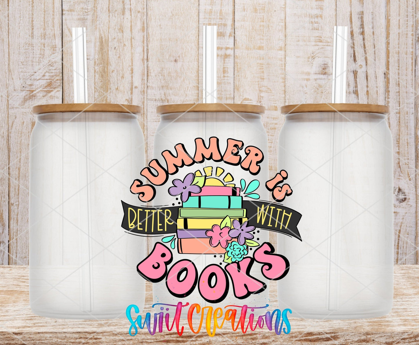 Summer Is Better With Books UV DTF Decal | Book Lover Tumbler Wrap | UV1545 - Swiit Creations