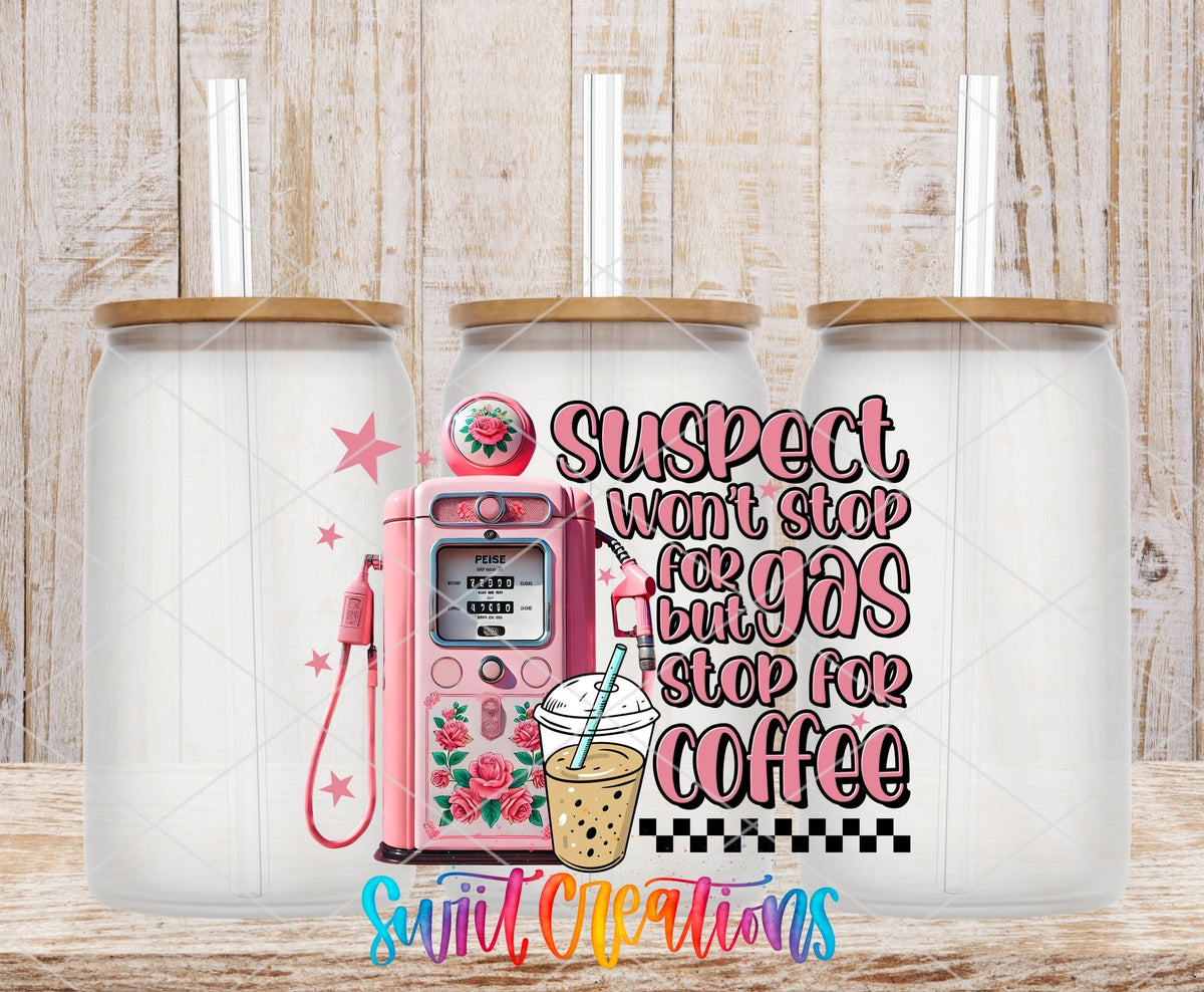 Swiit Creations UV DTF Gas Stop for Coffee transfer shown on a clear glass can set