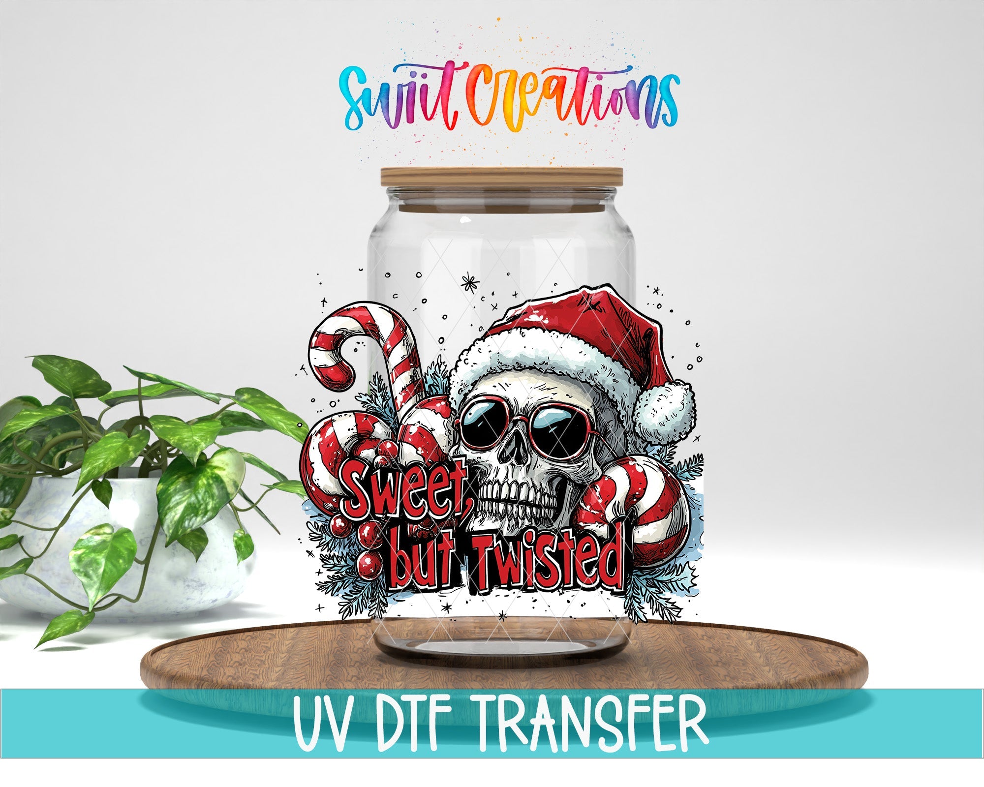 Swiit Creations UV DTF Sweet But Twisted Christmas Skull transfer displayed on a clear jar mockup