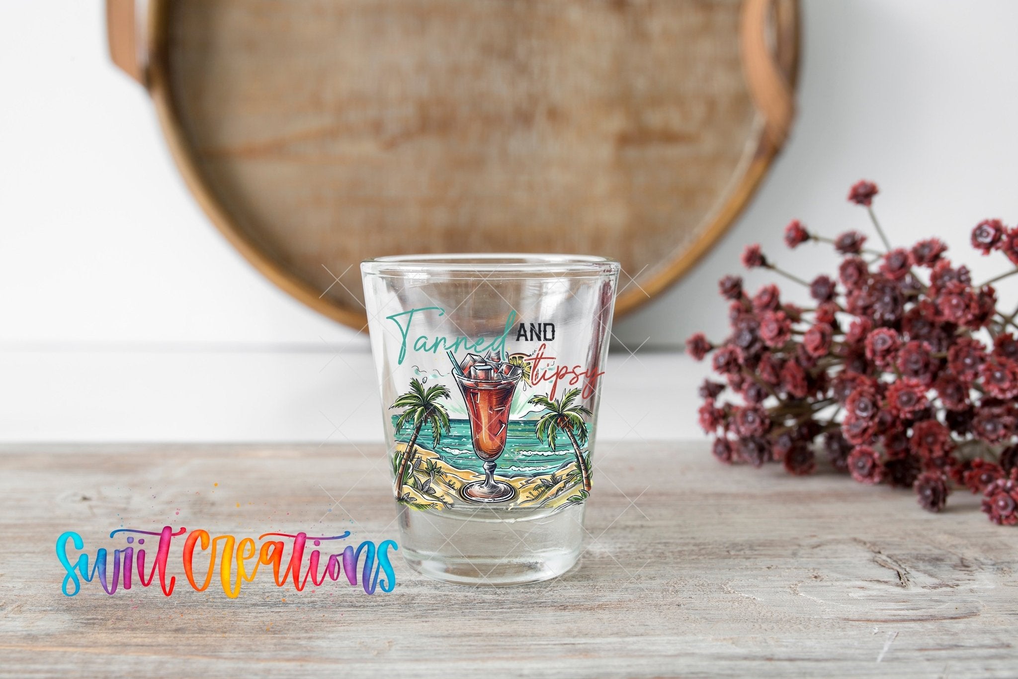 Tanned and Tipsy UV DTF Shot Glass Transfer | SG932 - Swiit Creations
