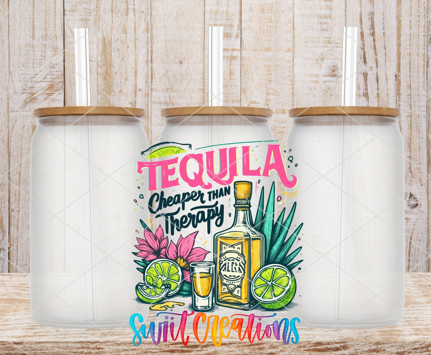Tequila Cheaper Than Therapy UV DTF transfer applied to a clear glass can set from Swiit Creations
