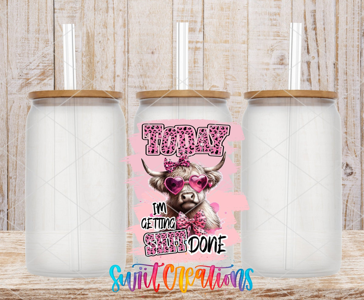 Today I'm Getting Sh*t Done UV DTF transfer on frosted glass cans with bamboo lids