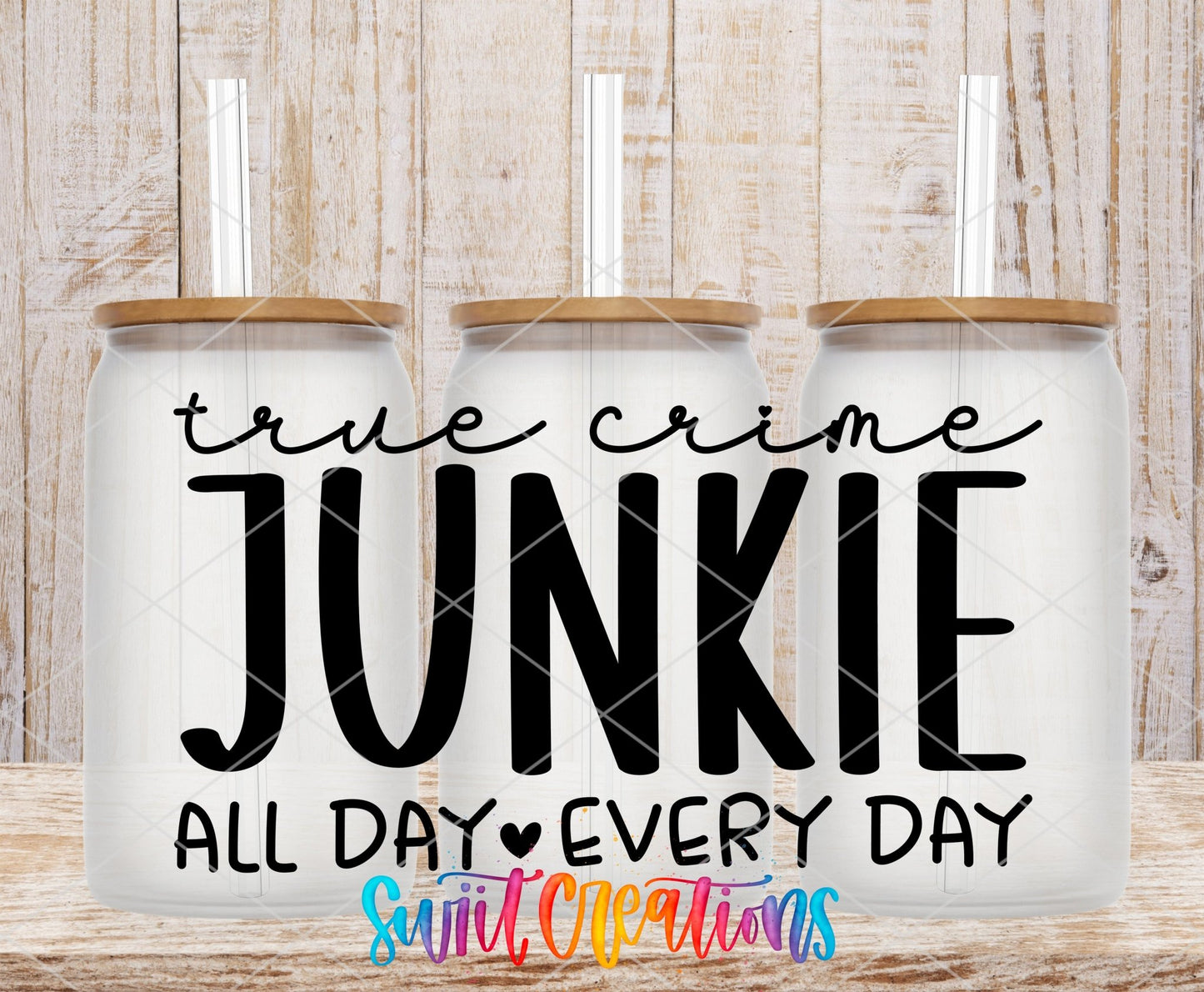 True Crime Junkie UV DTF Decal | UV1555 - Swiit Creations